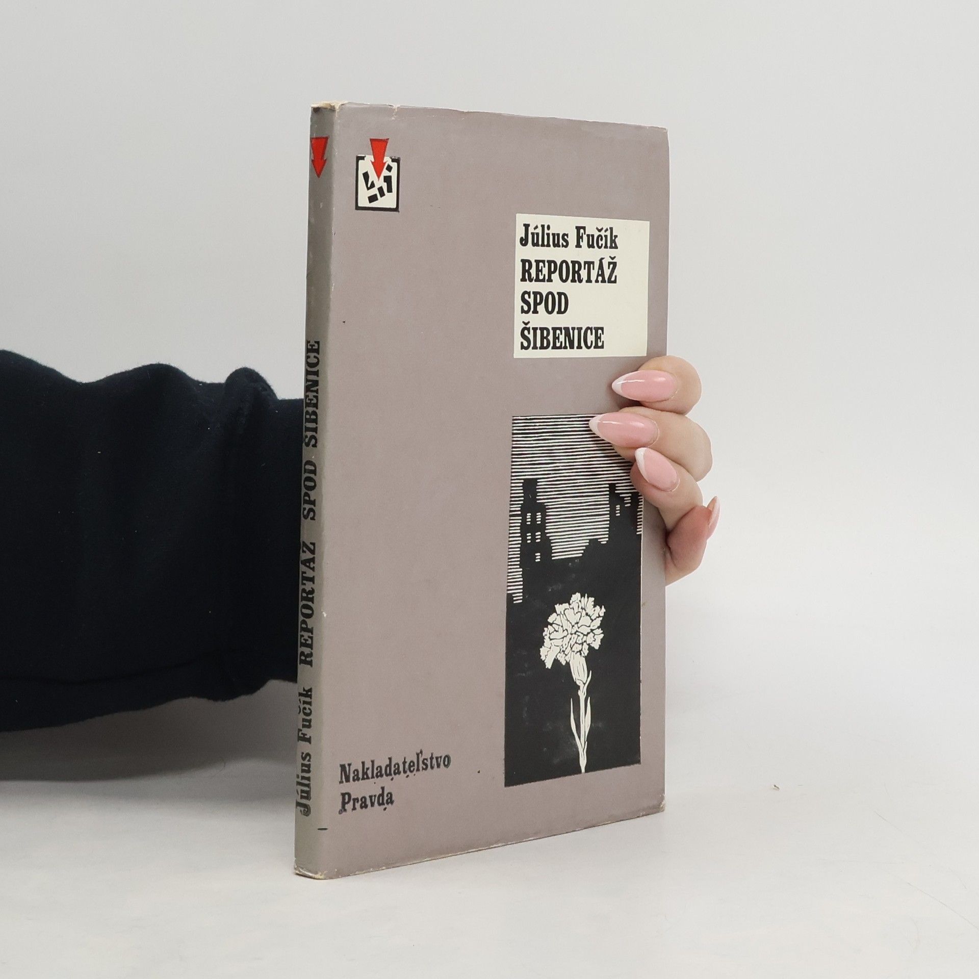 Julius Fučík Reportáž spod šibenice