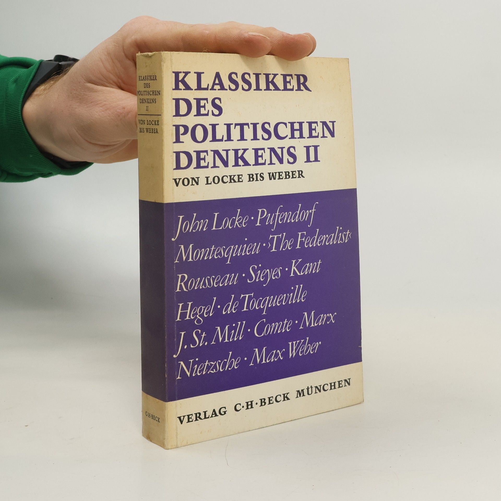Hans Maier Klassiker des politischen Denkens II. Von Locke bis Weber
