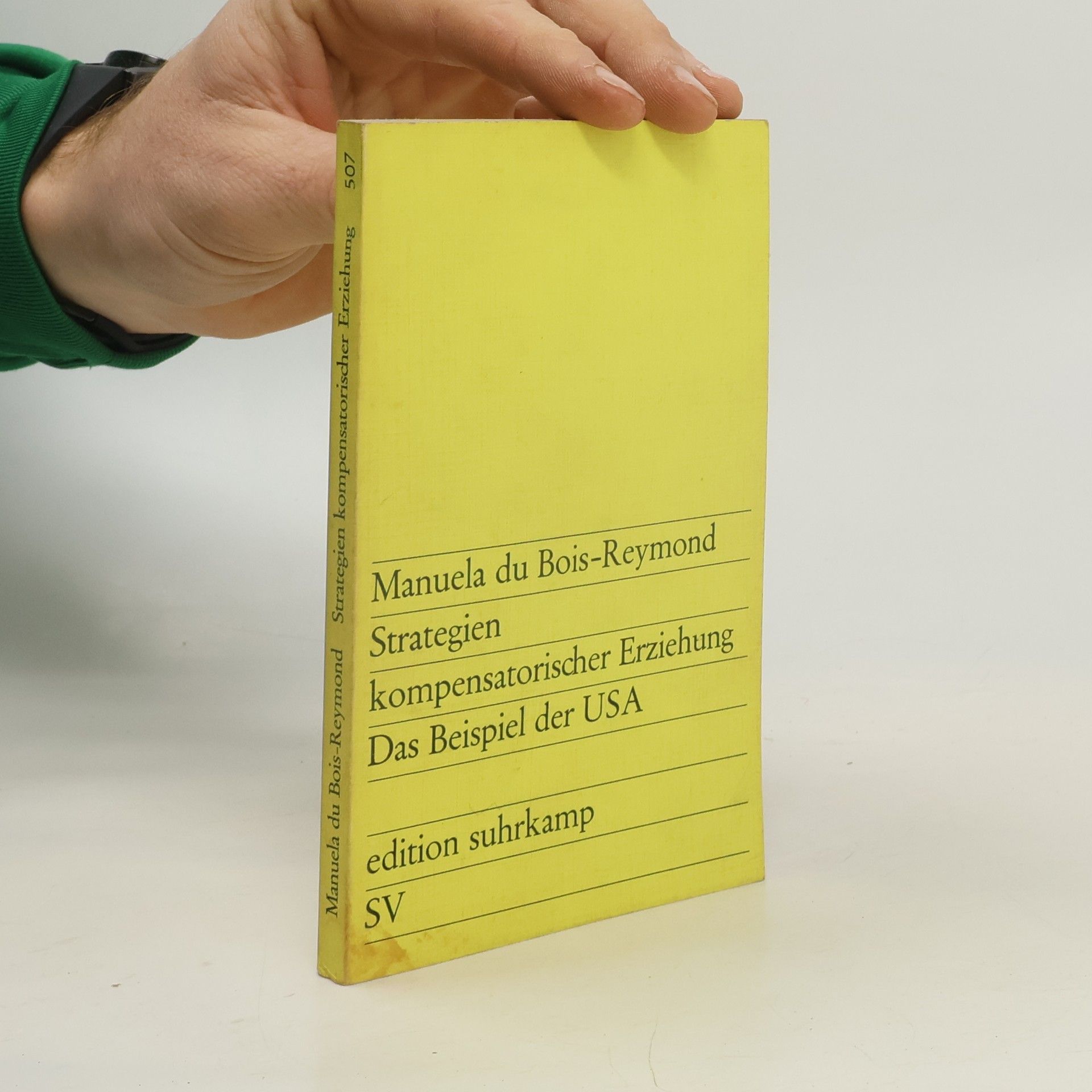 Manuela Du Bois Reymond Strategien kompensatorischer Erziehung. Das Beispiel der USA