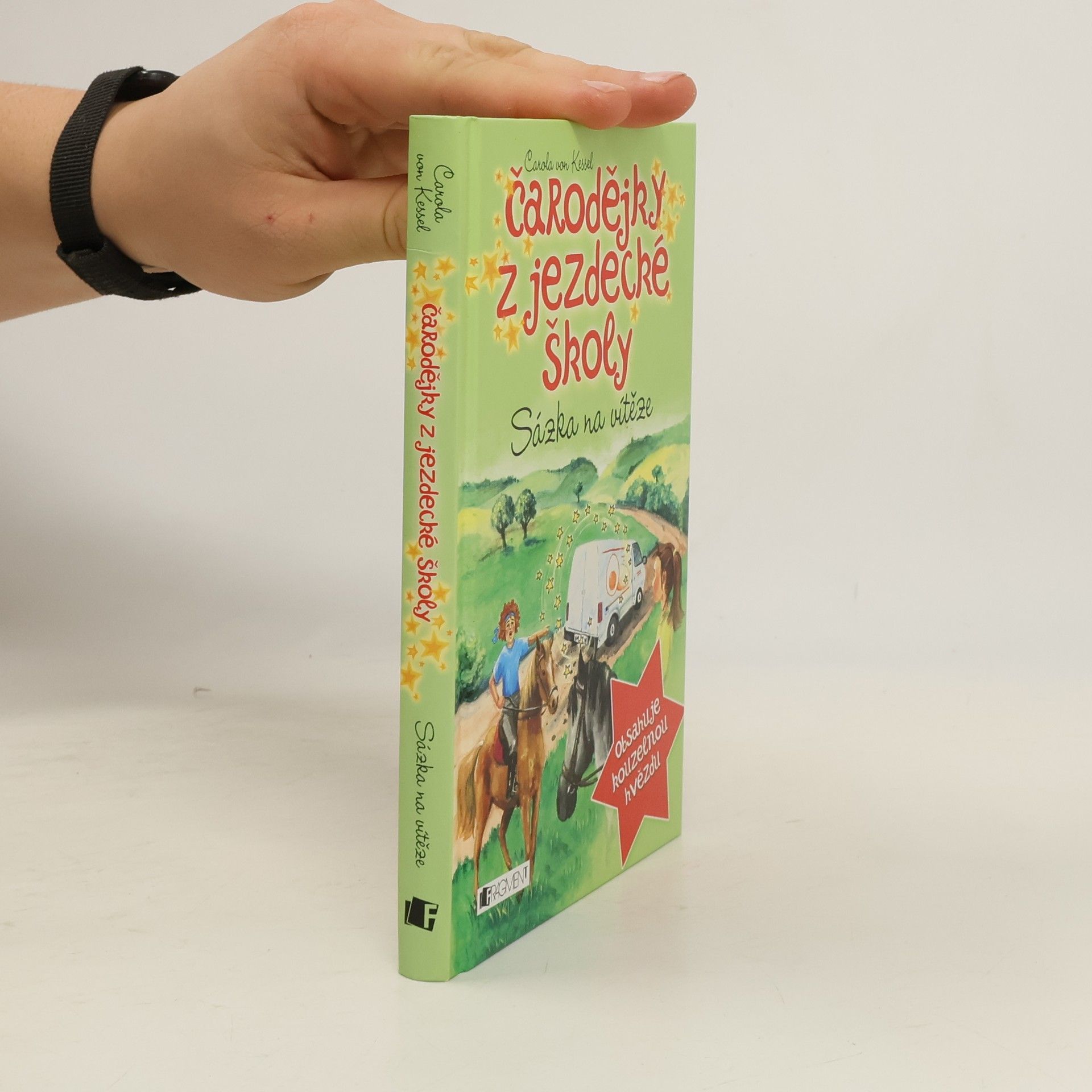 Carola von Kessel Sázka na vítěze