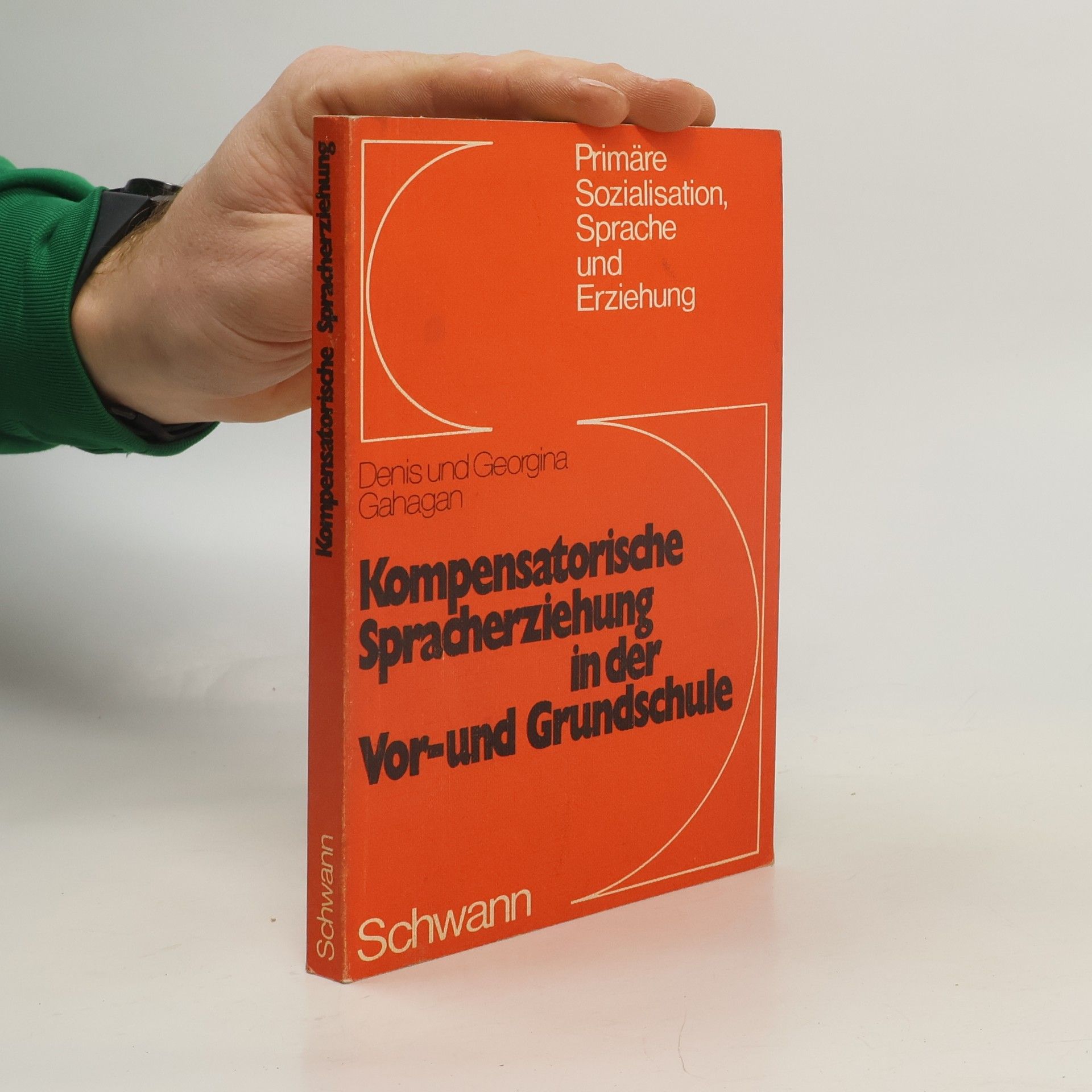 Kompensatorische Spracherziehung in der Vor- und Grundschule