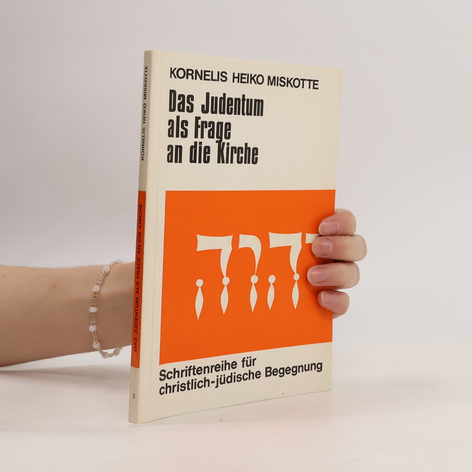 Kornelis Heiko Miskotte Das Judentum als Frage an die Kirche 5