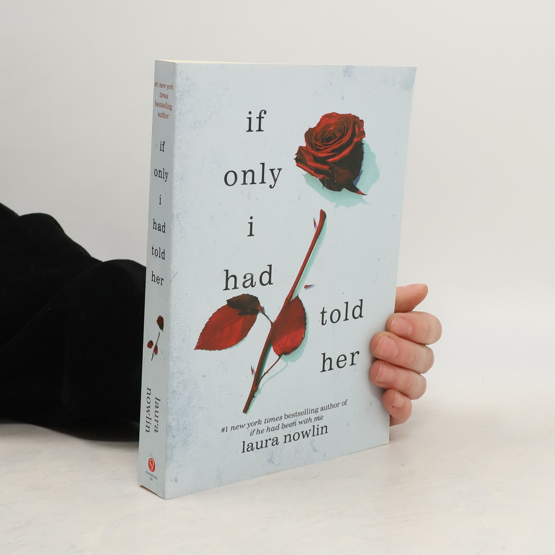 Laura Nowlin If Only I Had Told Her