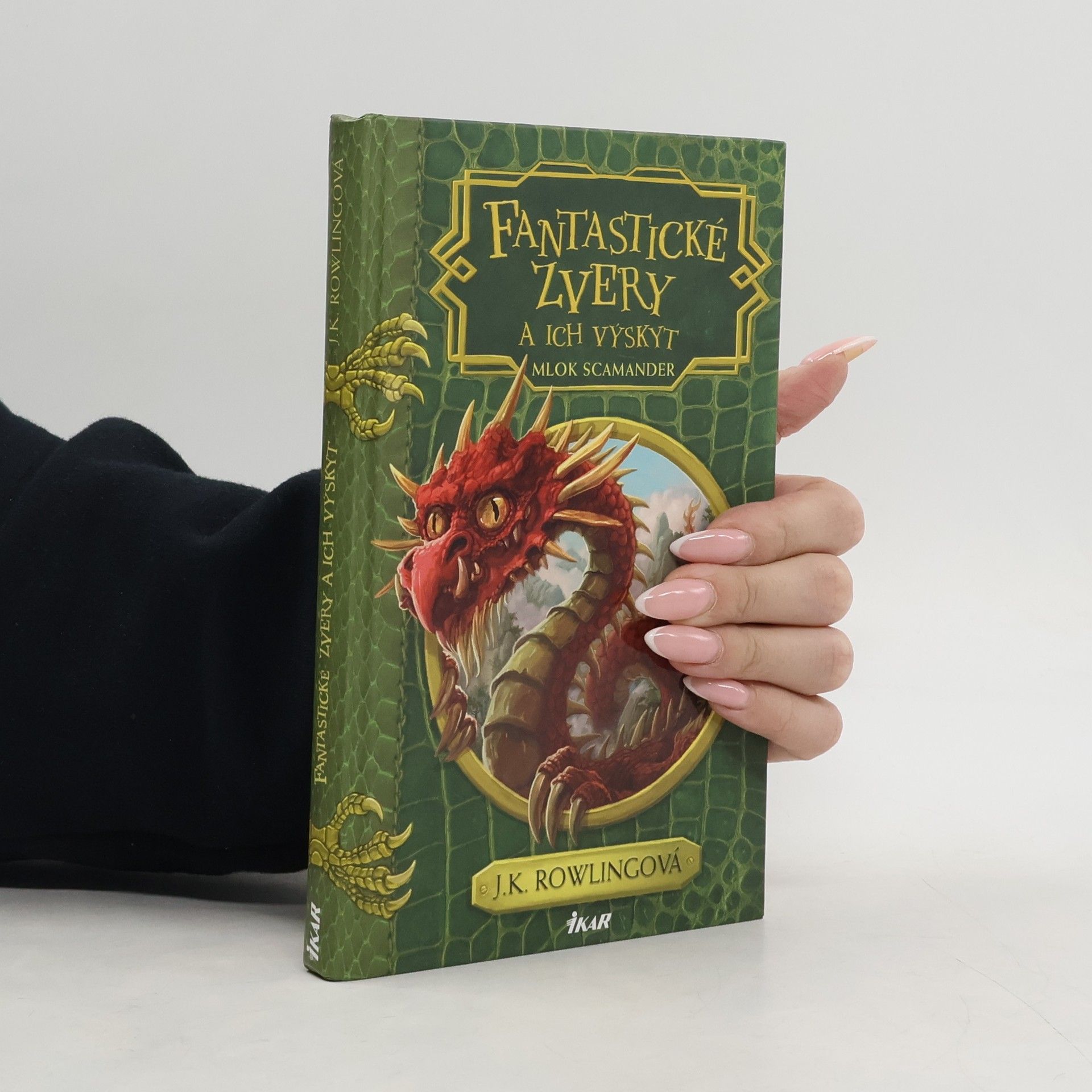 J. K. Rowling Fantastické zvery a ich výskyt