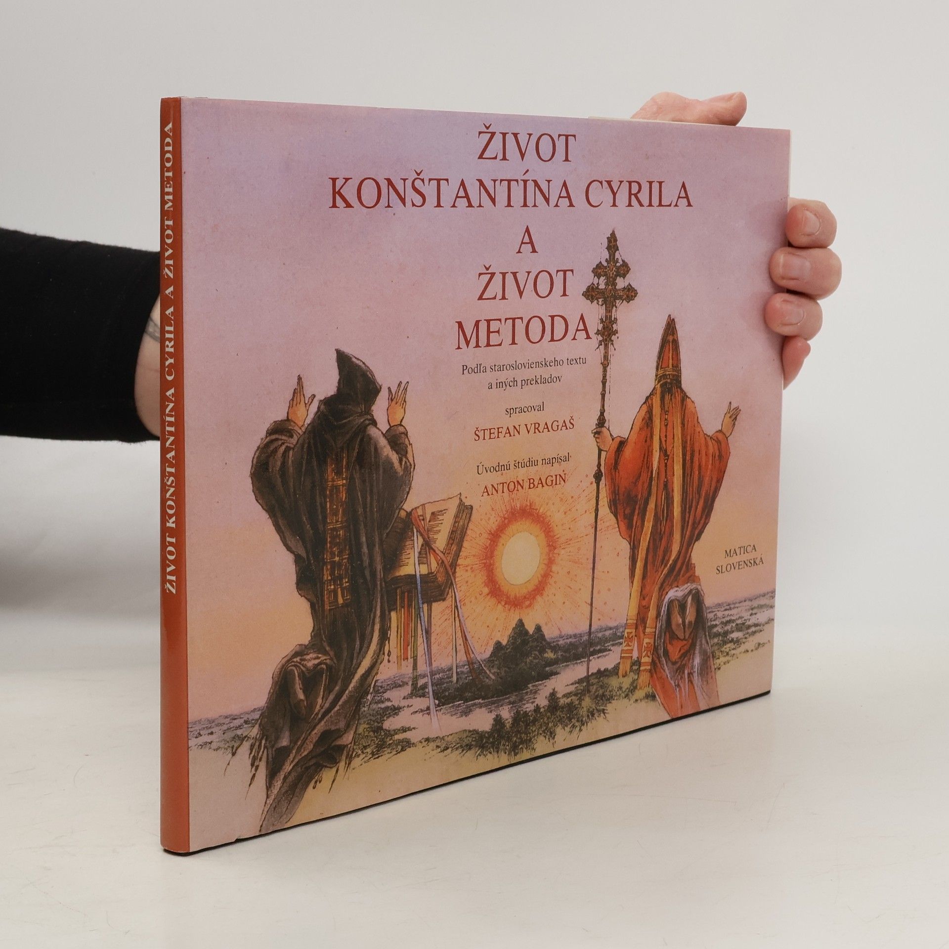 Život sv. Konštantína Cyrila a život sv. Metoda