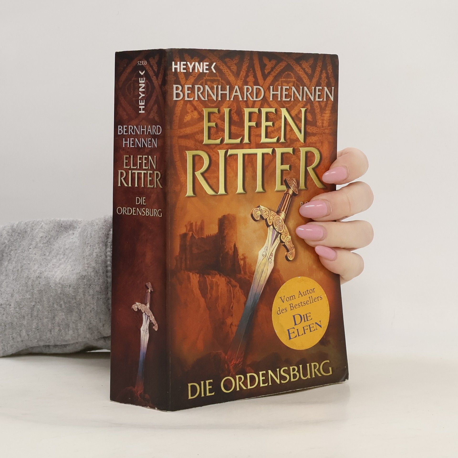 Bernhard Hennen Die Ordensburg: Elfenritter