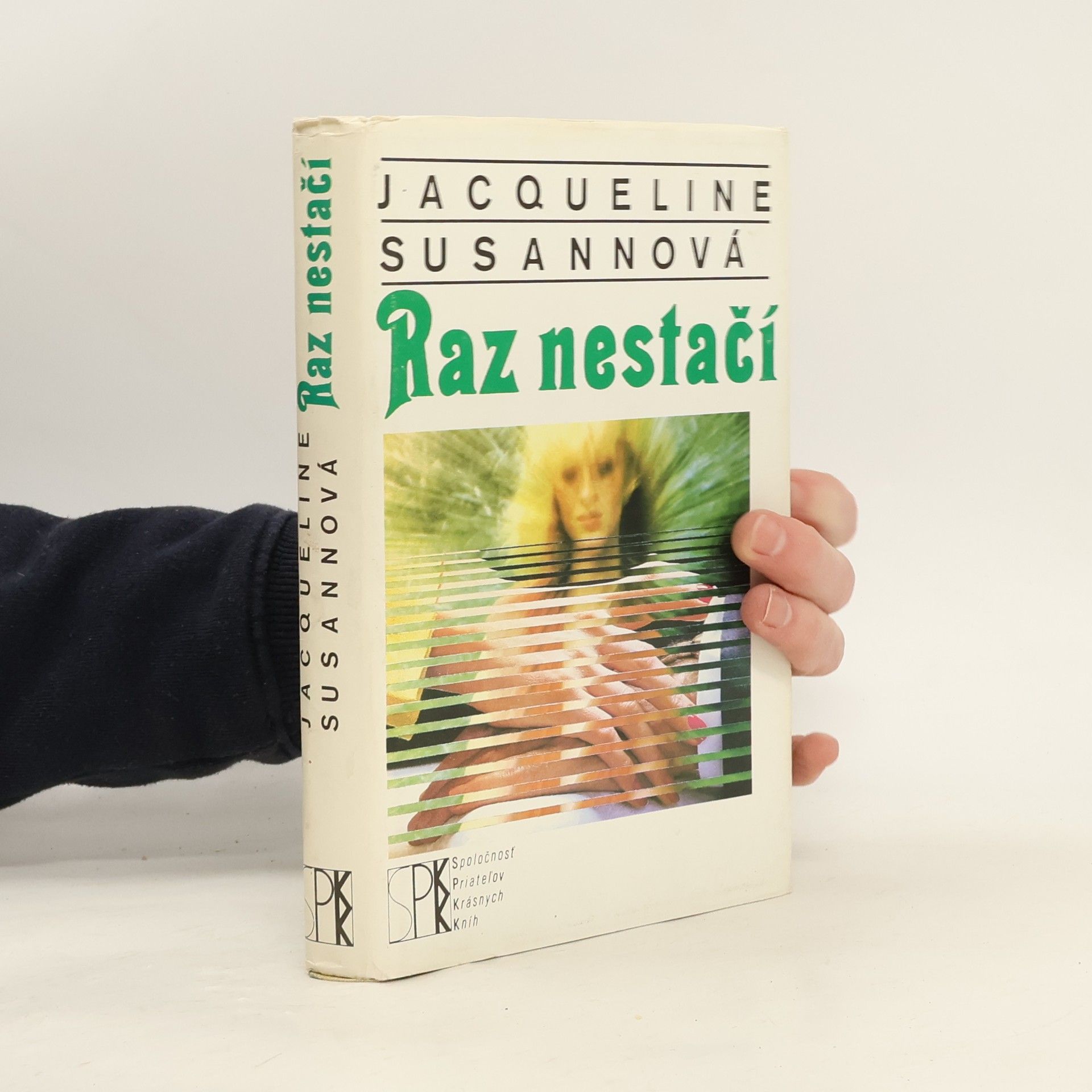 Jacqueline Susann Raz nestačí