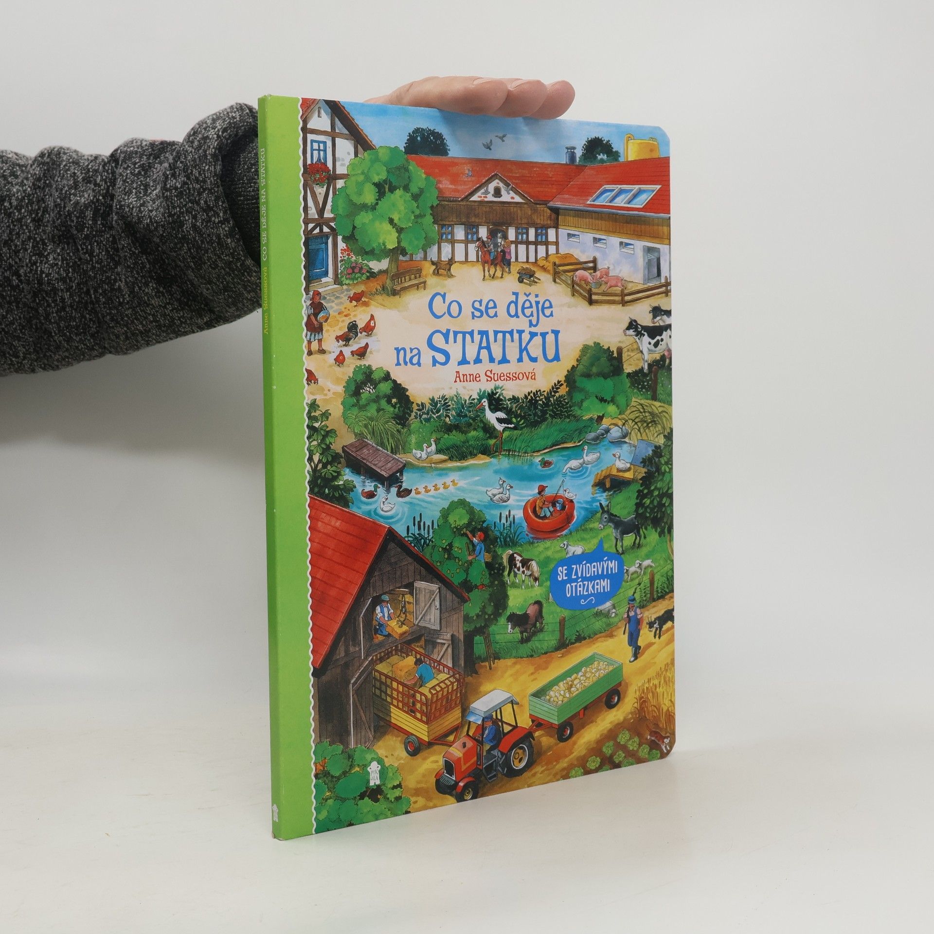 Anne Suess Co se děje na statku : se zvídavými otázkami