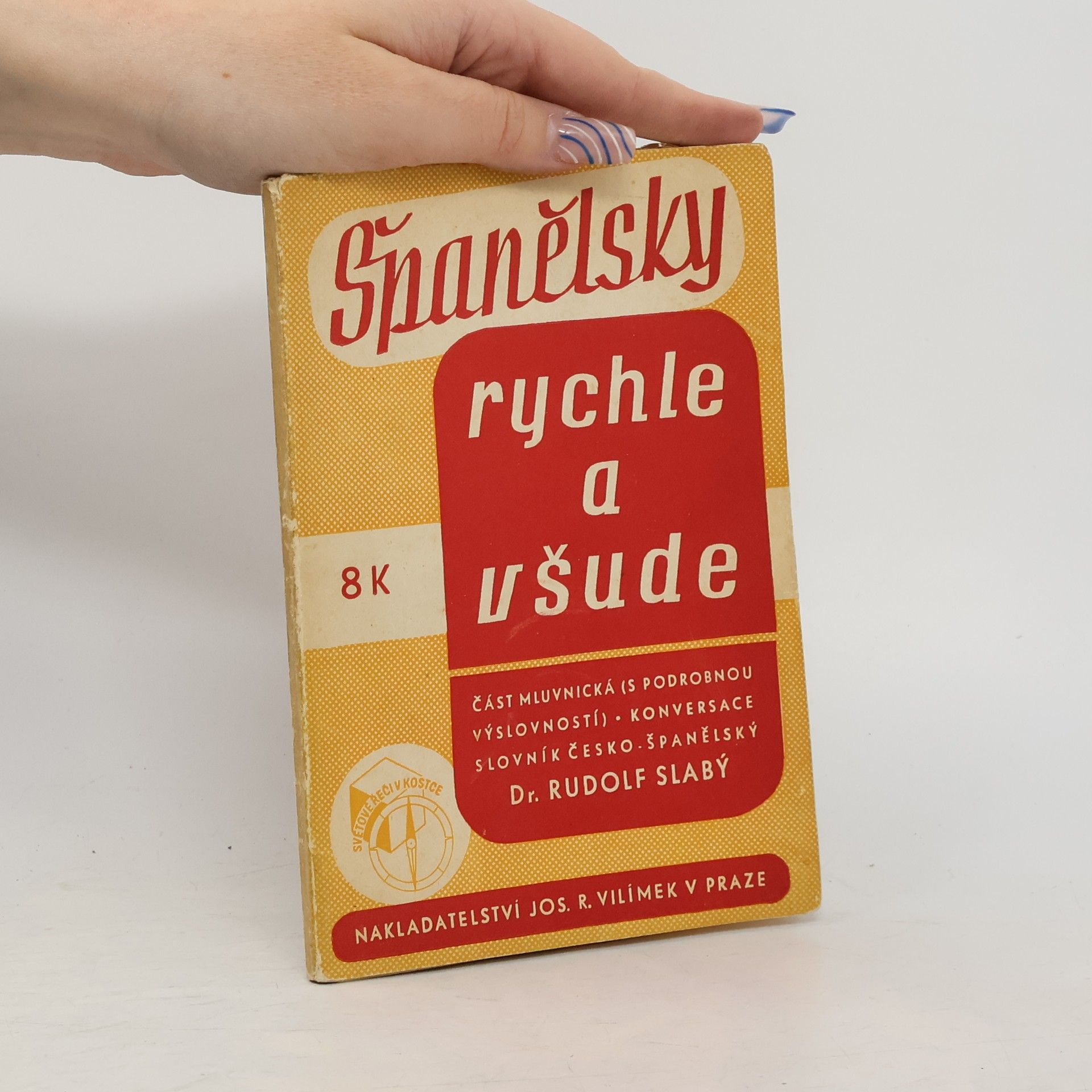 Španělsky rychle a všude