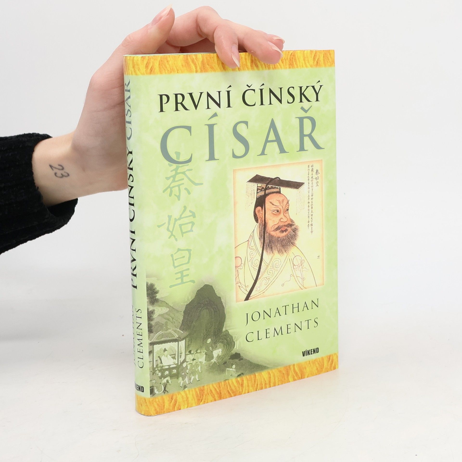 Jonathan Clements První čínský císař