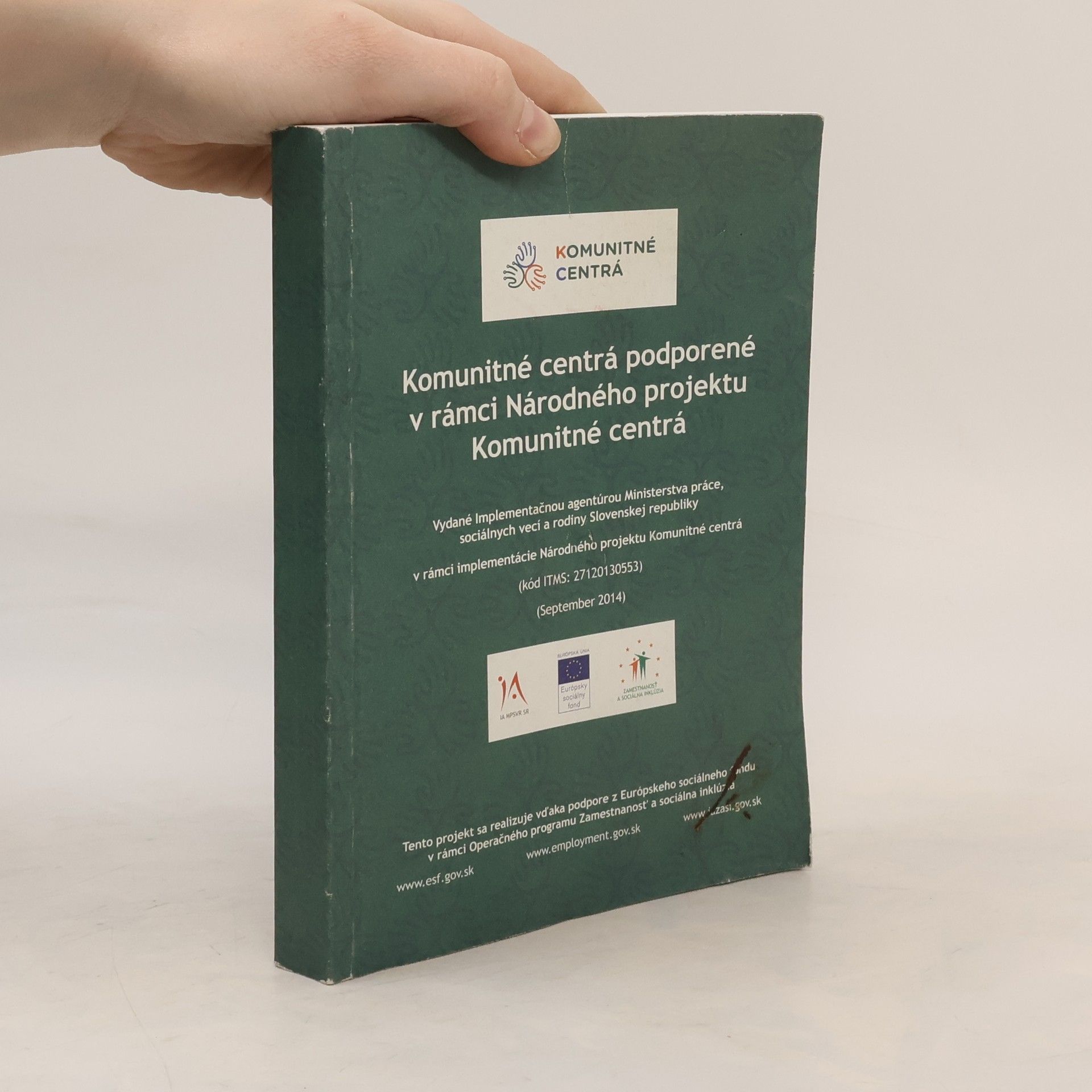 AA.VV. Komunitné centrá podporené v rámci Národného projektu Komunitné centrá