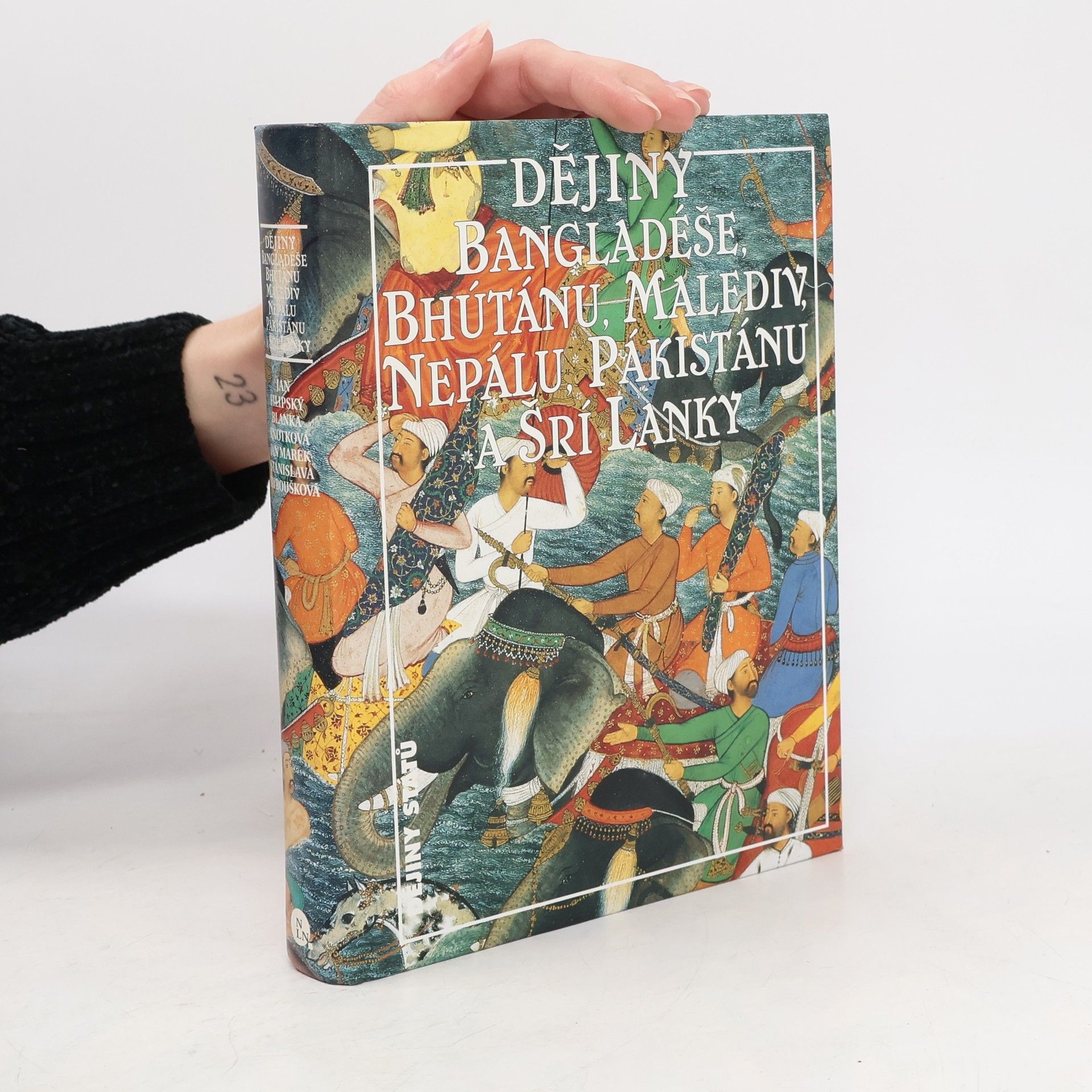Jan Filipský Dějiny Bangladéše, Bhútánu, Malediv, Nepálu, Pákistánu a Šrí Lanky
