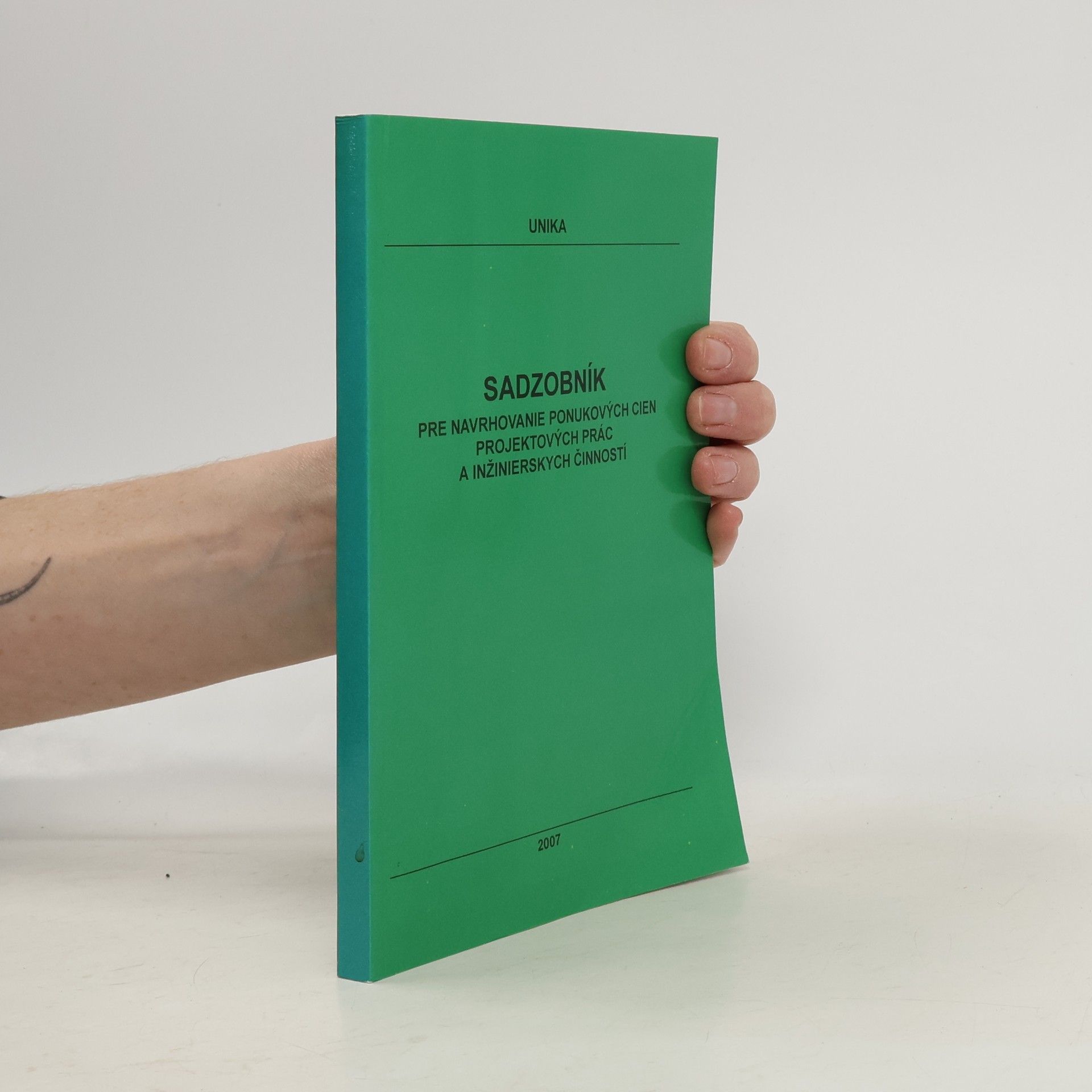 Collectif d'auteurs Sadzobník pre navrhovanie ponukových cien projektových prác a inžinierskych činností