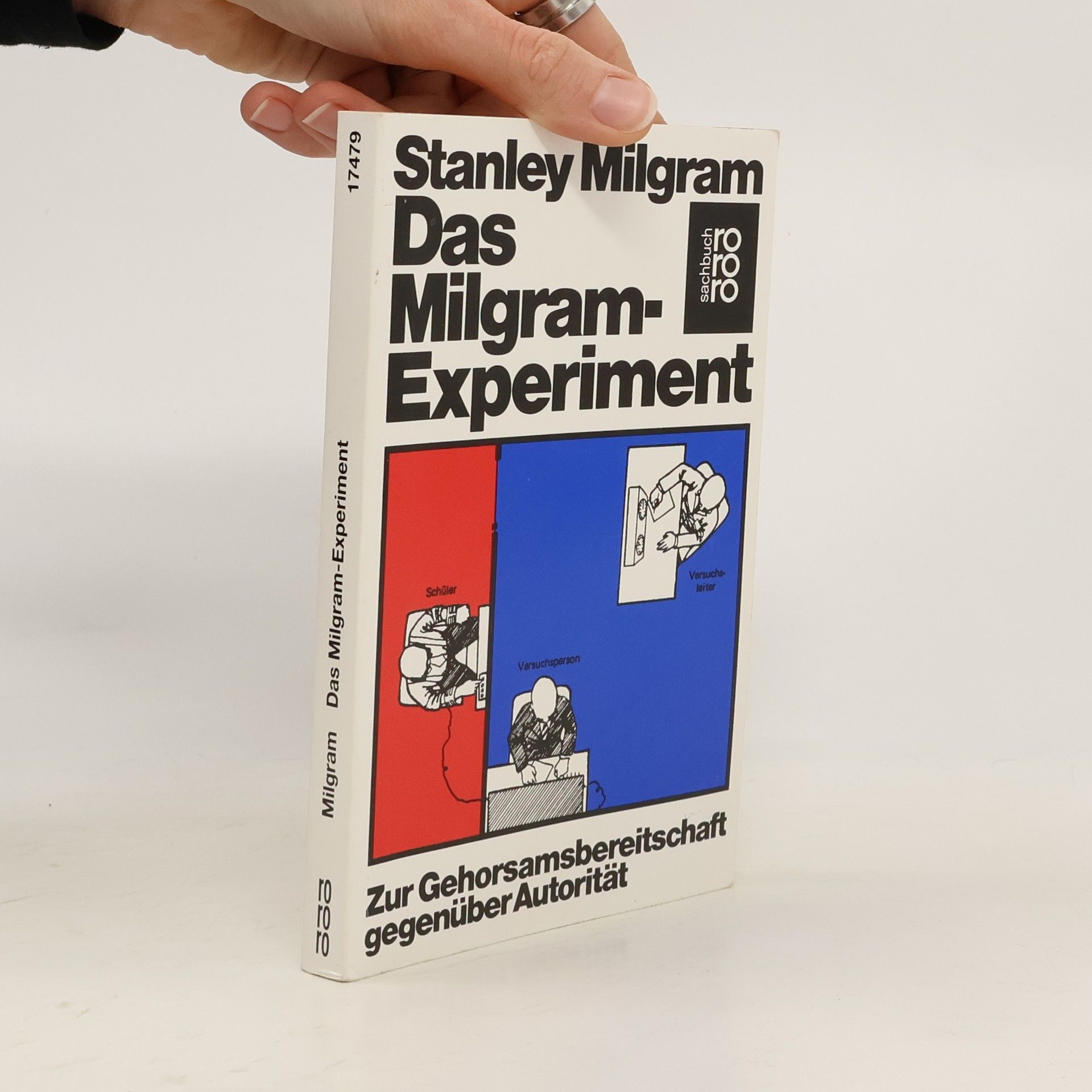 Stanley Milgram Das Milgram-Experiment
