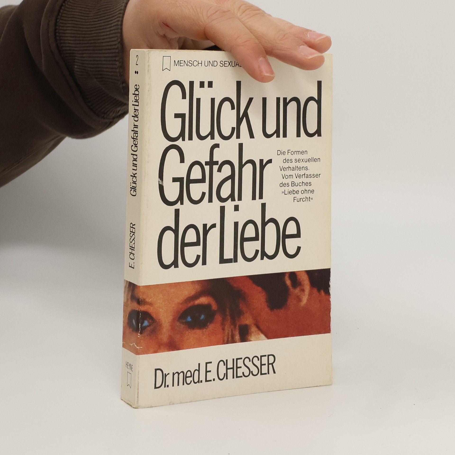 Eustace Chesser Glück und Gefahr der Liebe