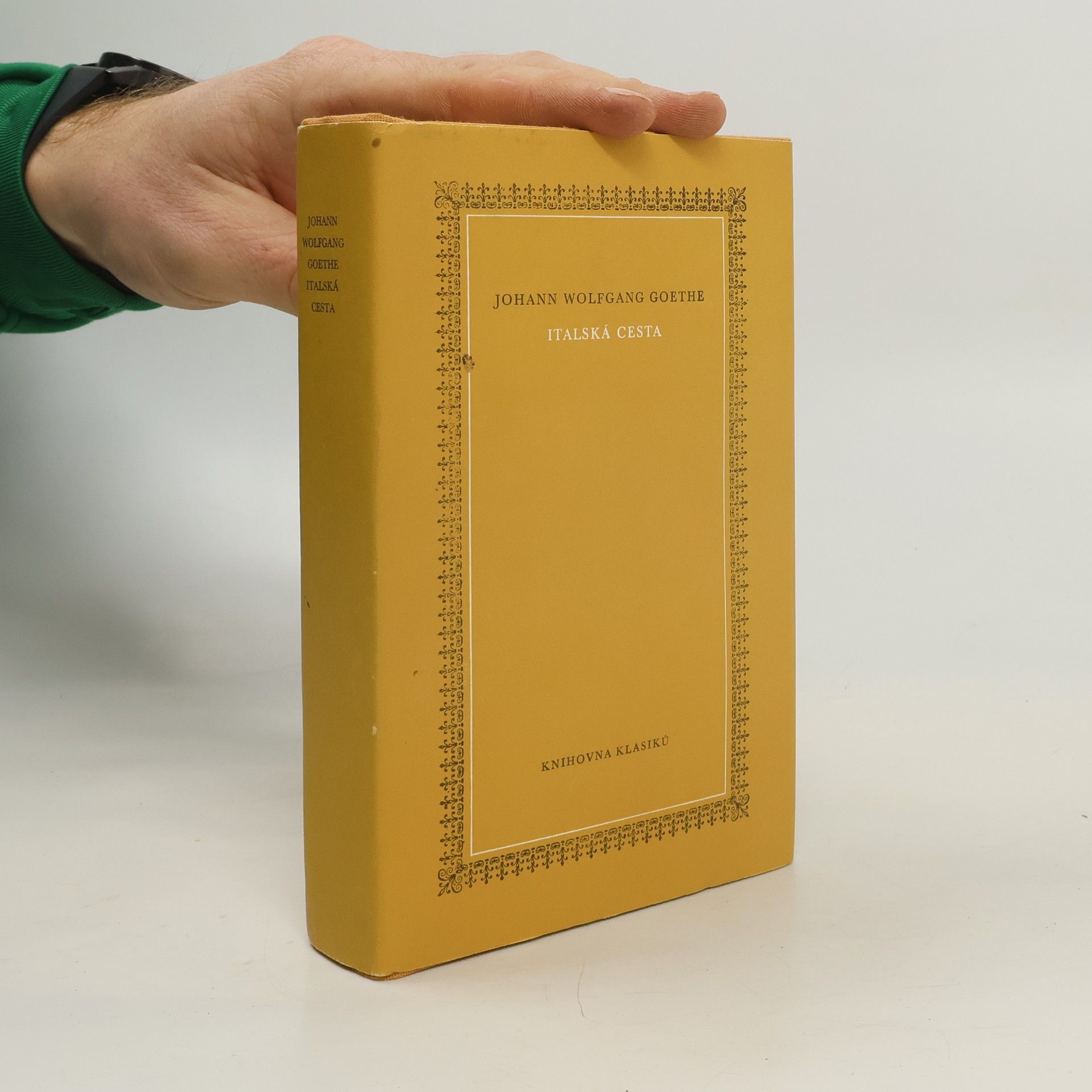 Johann Wolfgang von Goethe Italská cesta