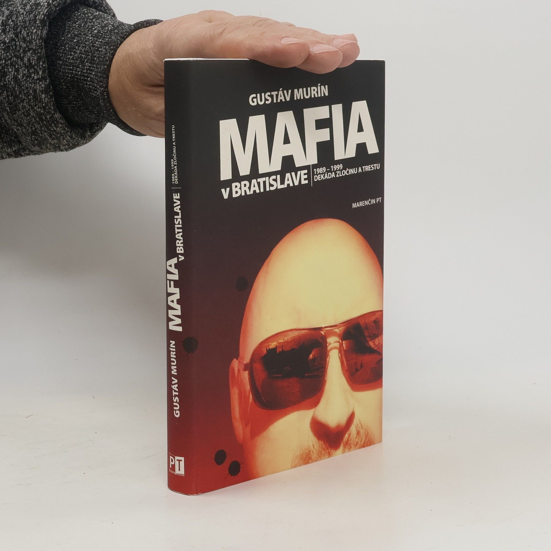 Gustáv Murín Mafia v Bratislave