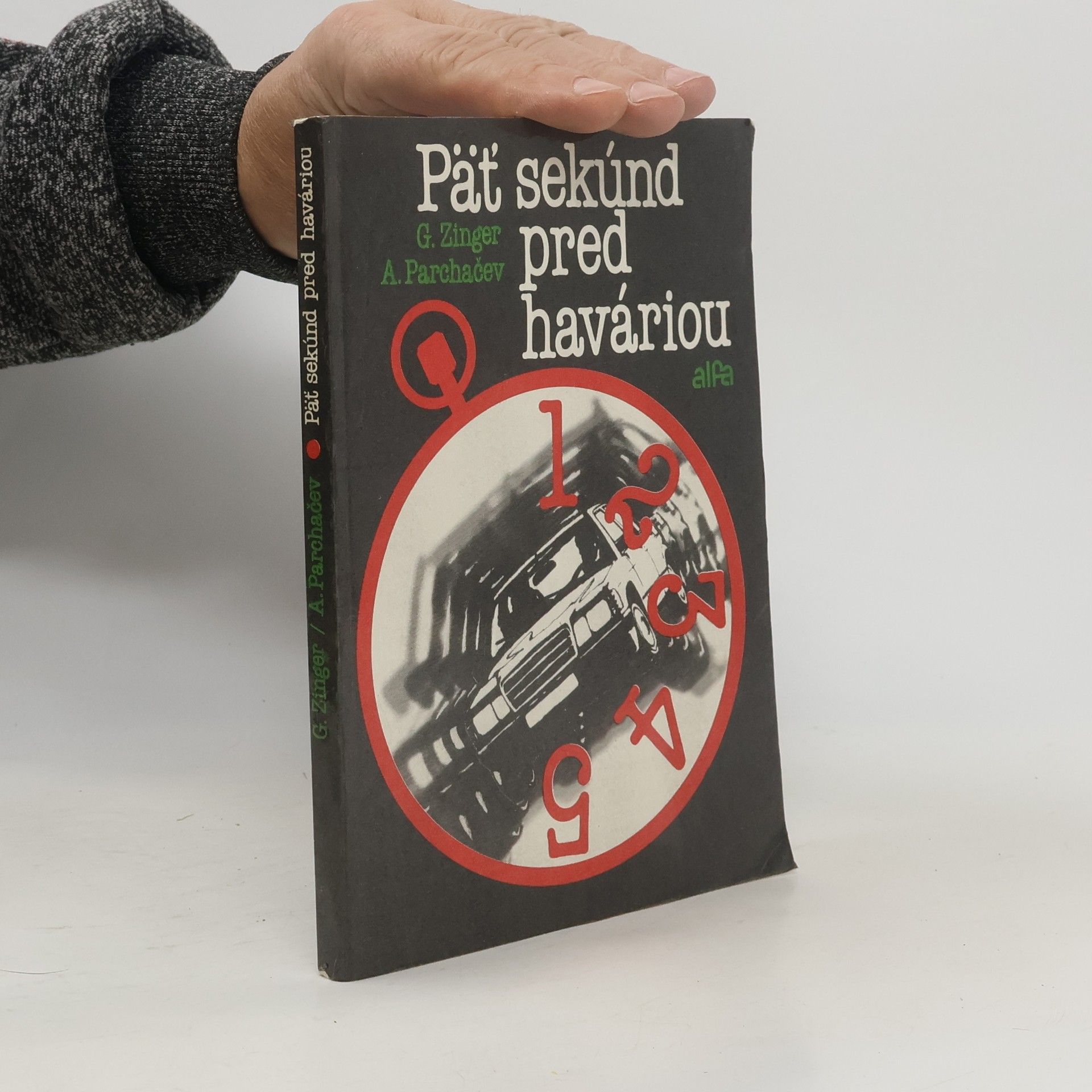 Päť sekúnd pred haváriou