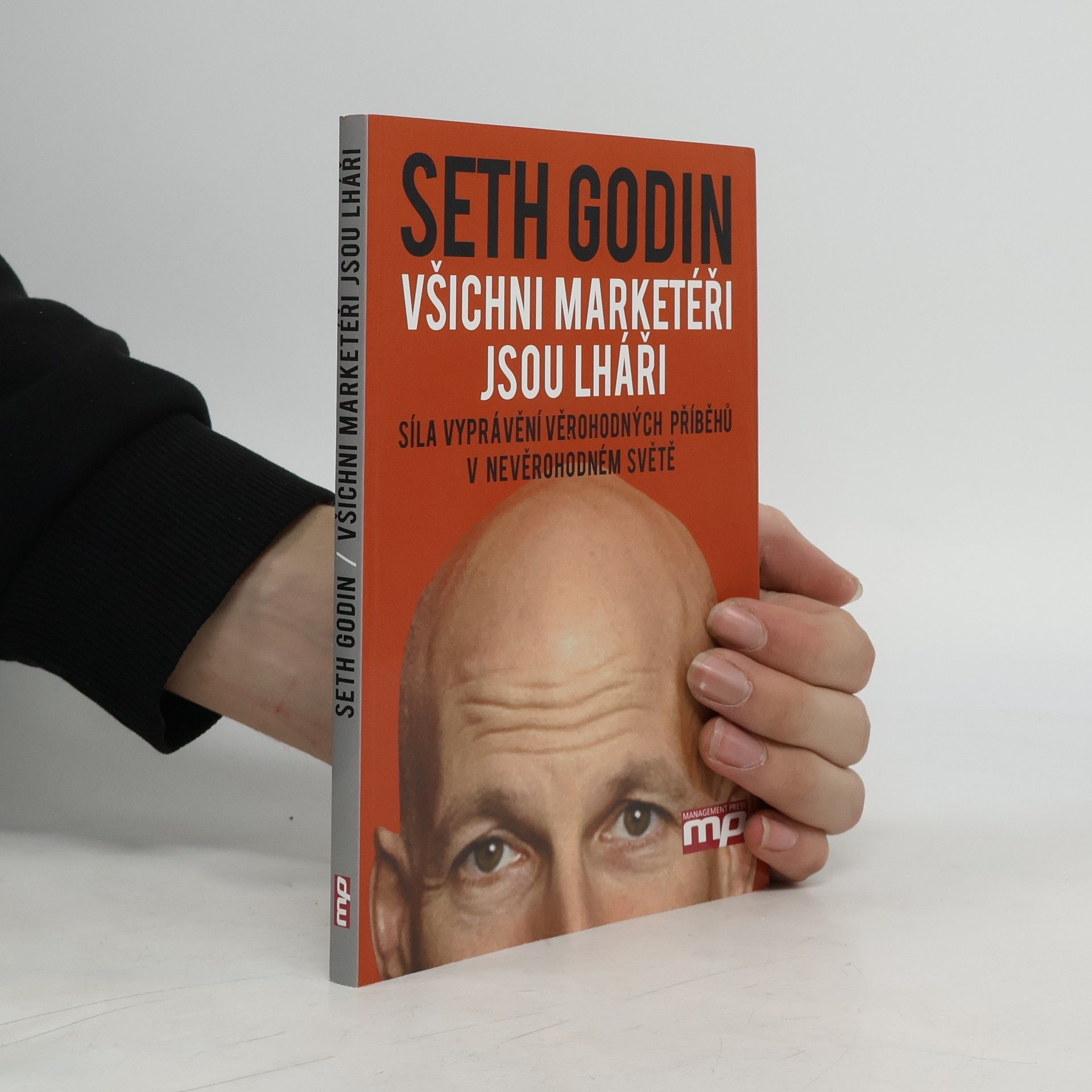 Všichni marketéři jsou lháři