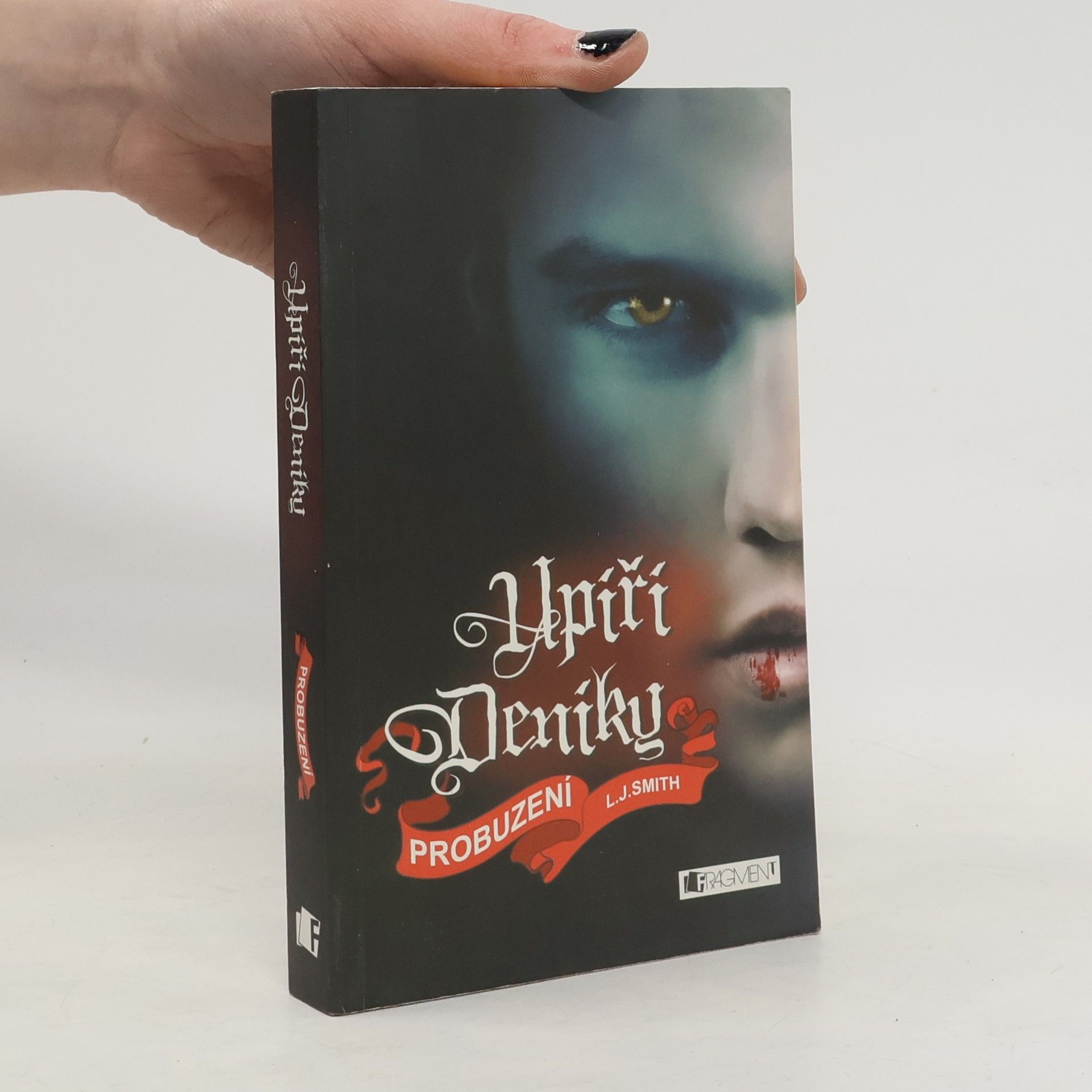 L. J. Smith Upíří deníky. Probuzení