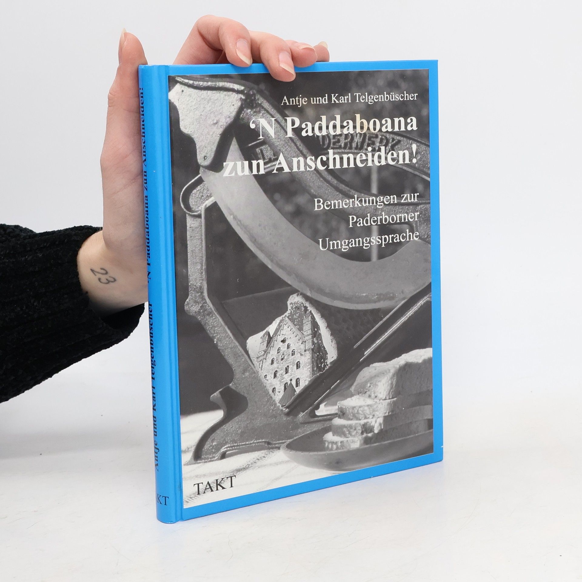 Autorenkollektiv "'N Paddaboana zun Anschneiden!"