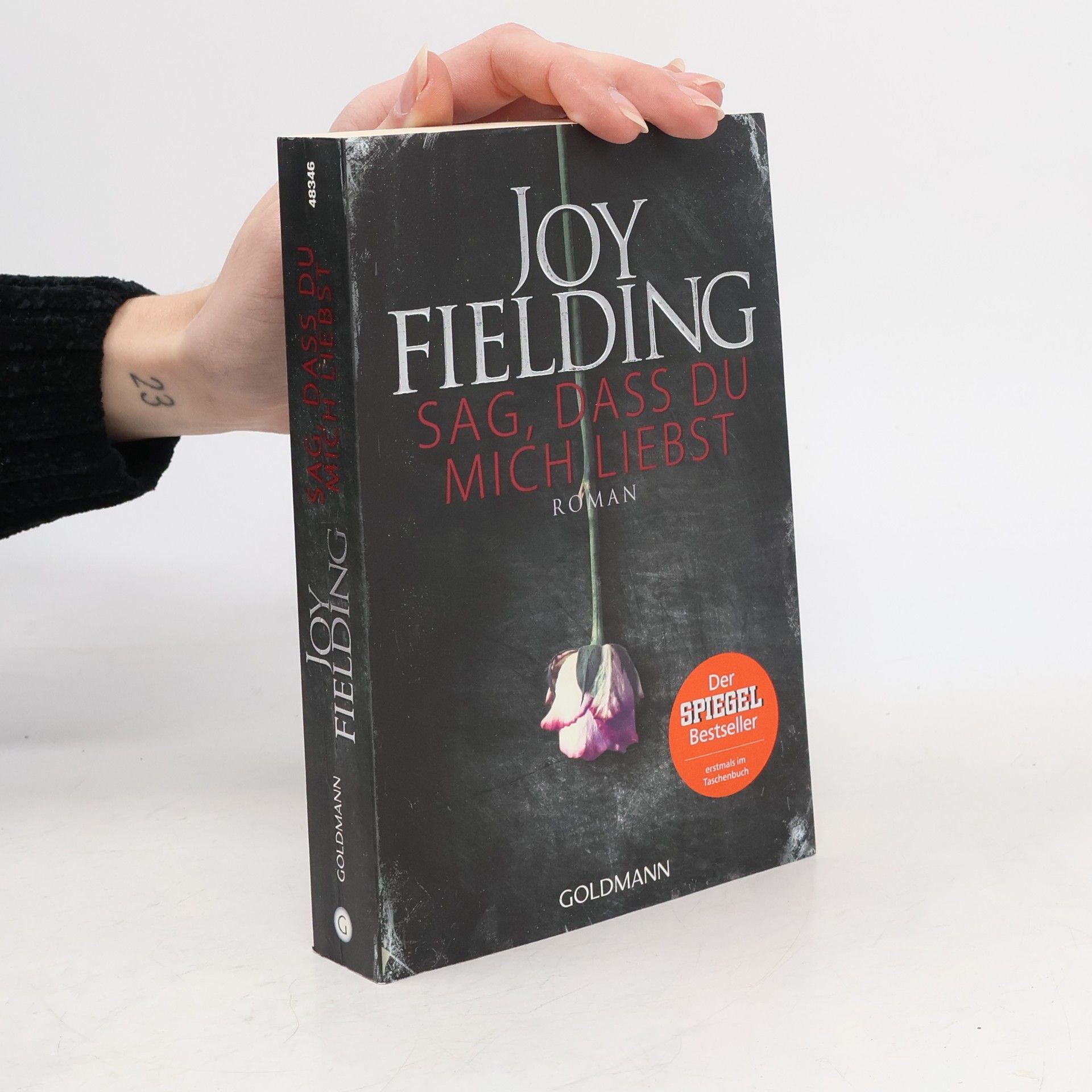 Joy Fielding Sag, dass du mich liebst