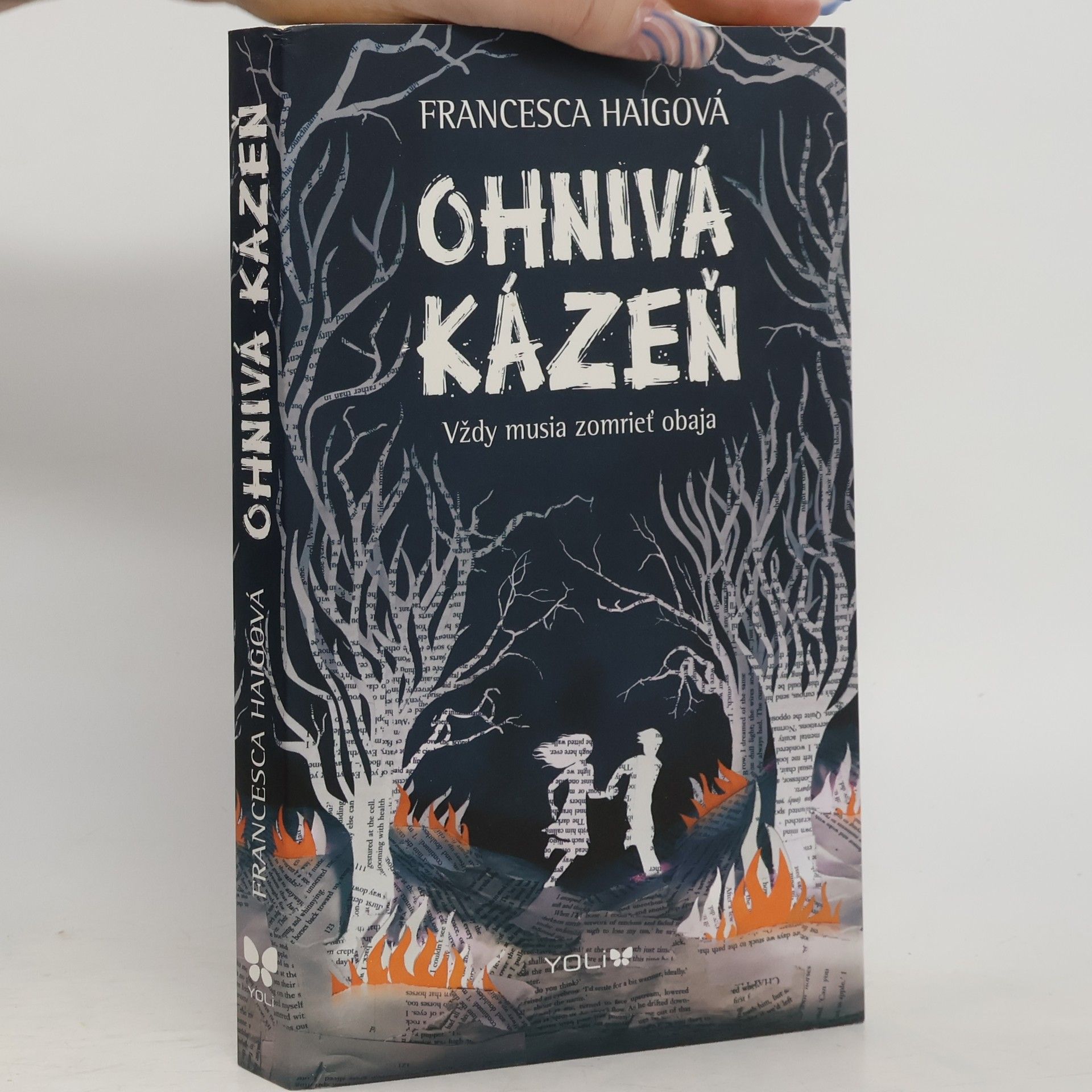 Francesca Haig Ohnivá kázeň