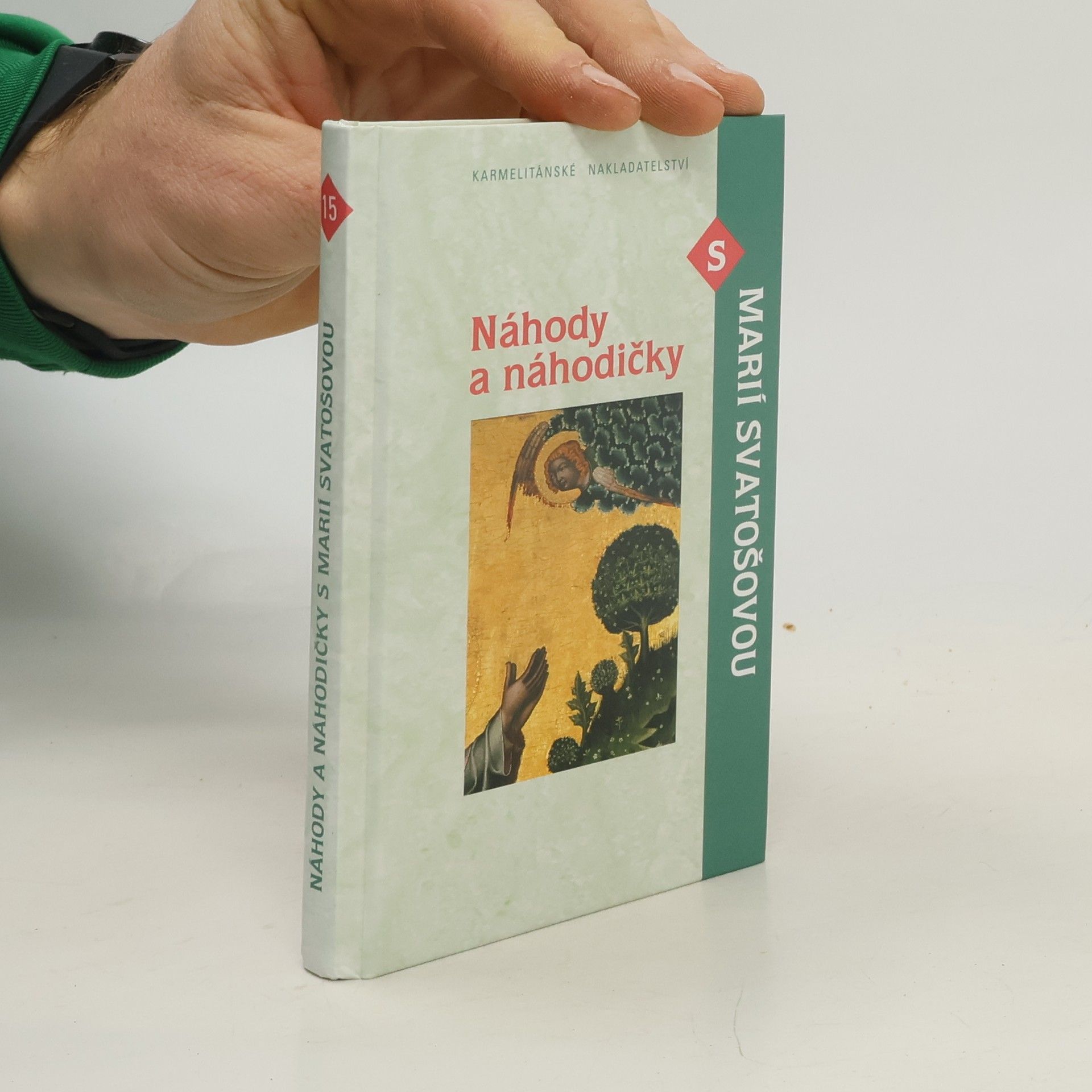 Náhody a náhodičky s Marií Svatošovou