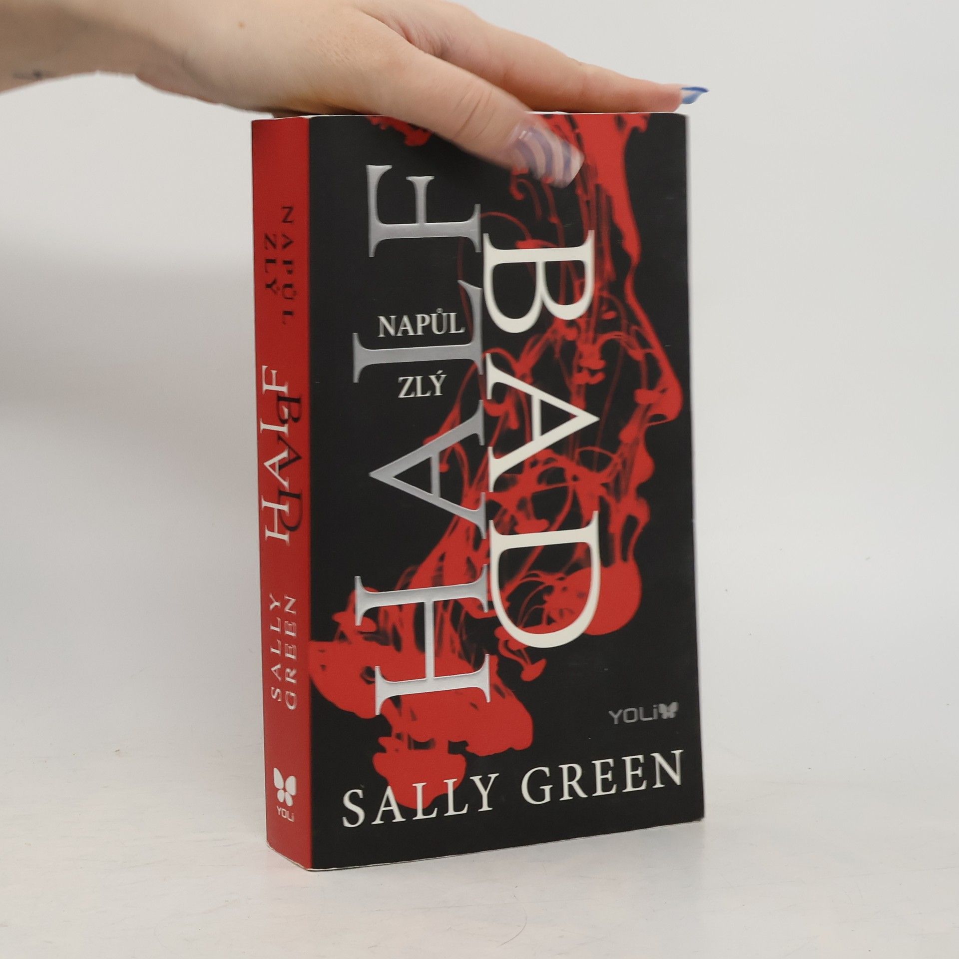 Sally Green Half bad - Napůl zlý