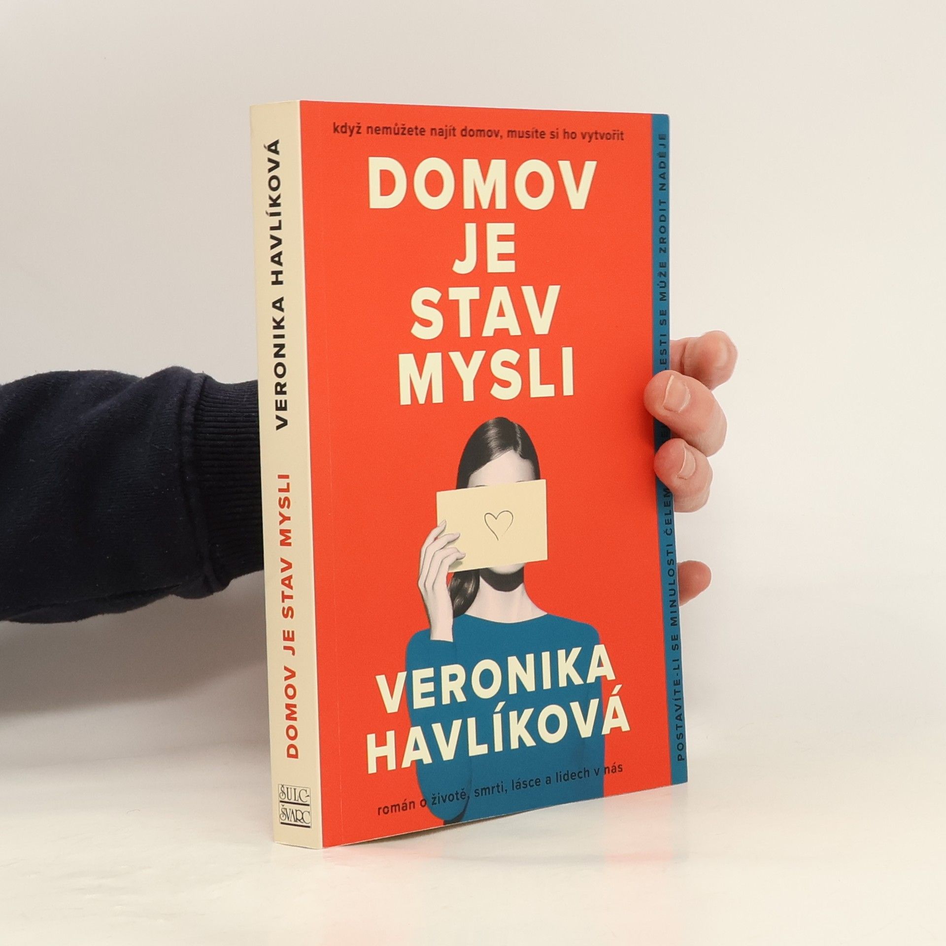 Veronika Havlíková Domov je stav mysli