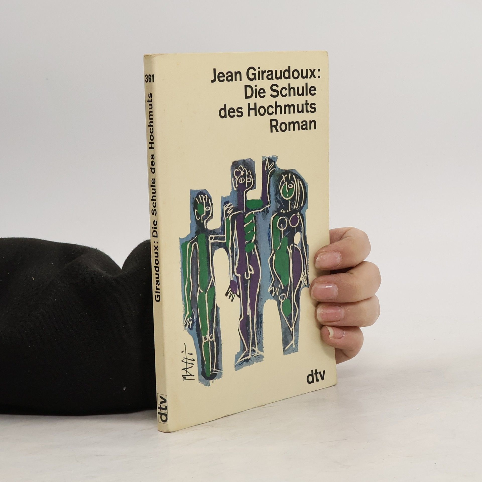 Jean Giraudoux Die Schule des Hochmuts