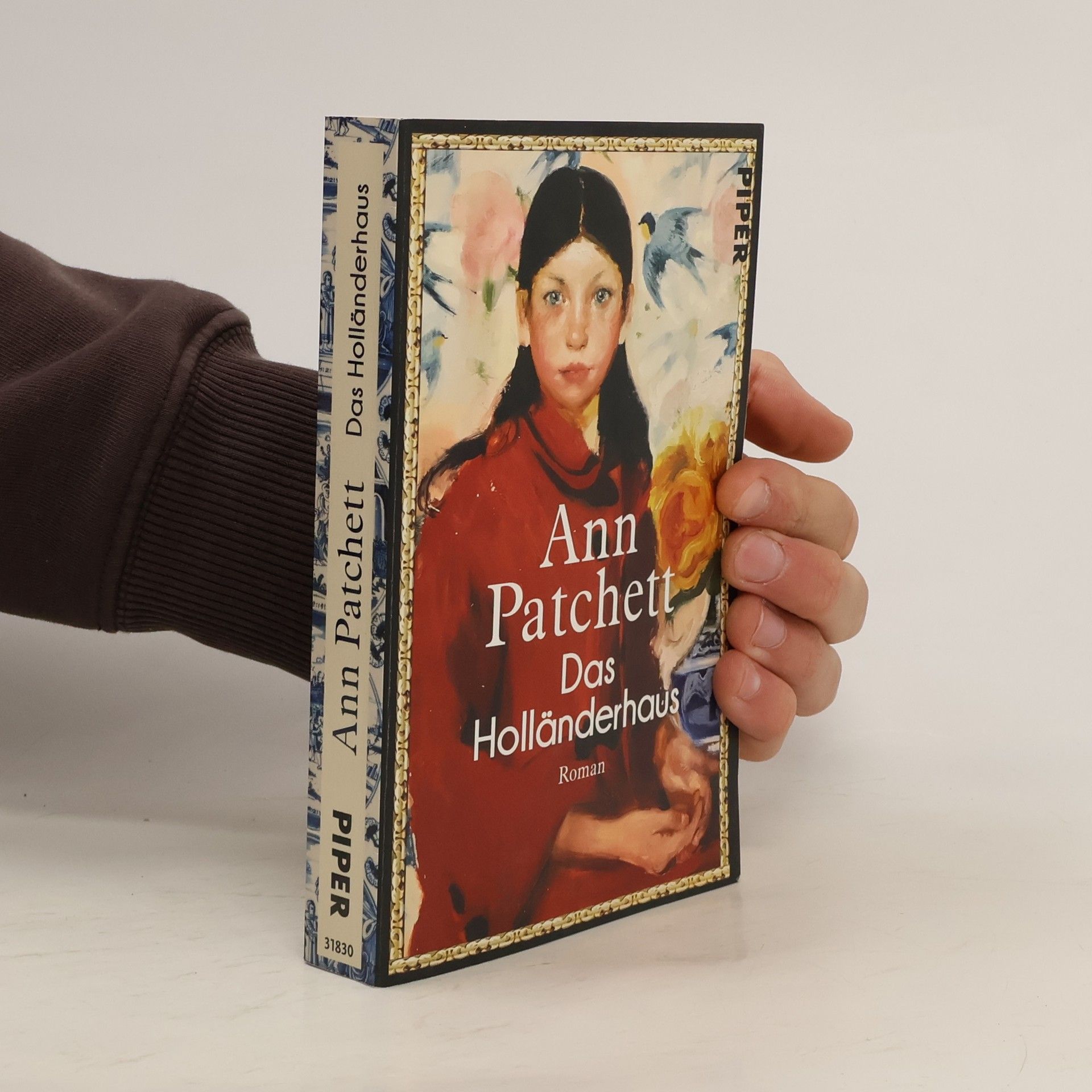 Ann Patchettová Das Holländerhaus