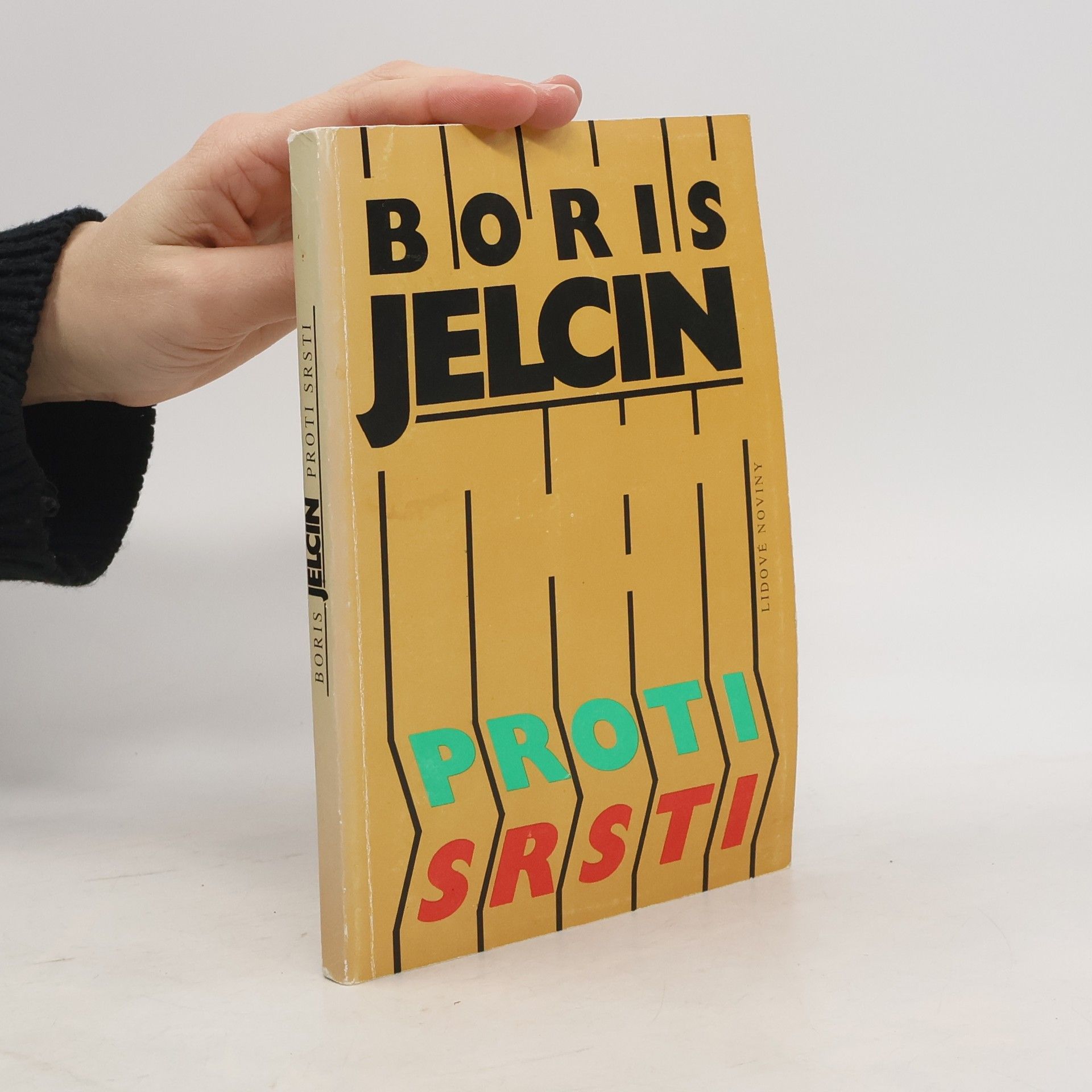 Boris Nikolajevič Jelcin Proti srsti