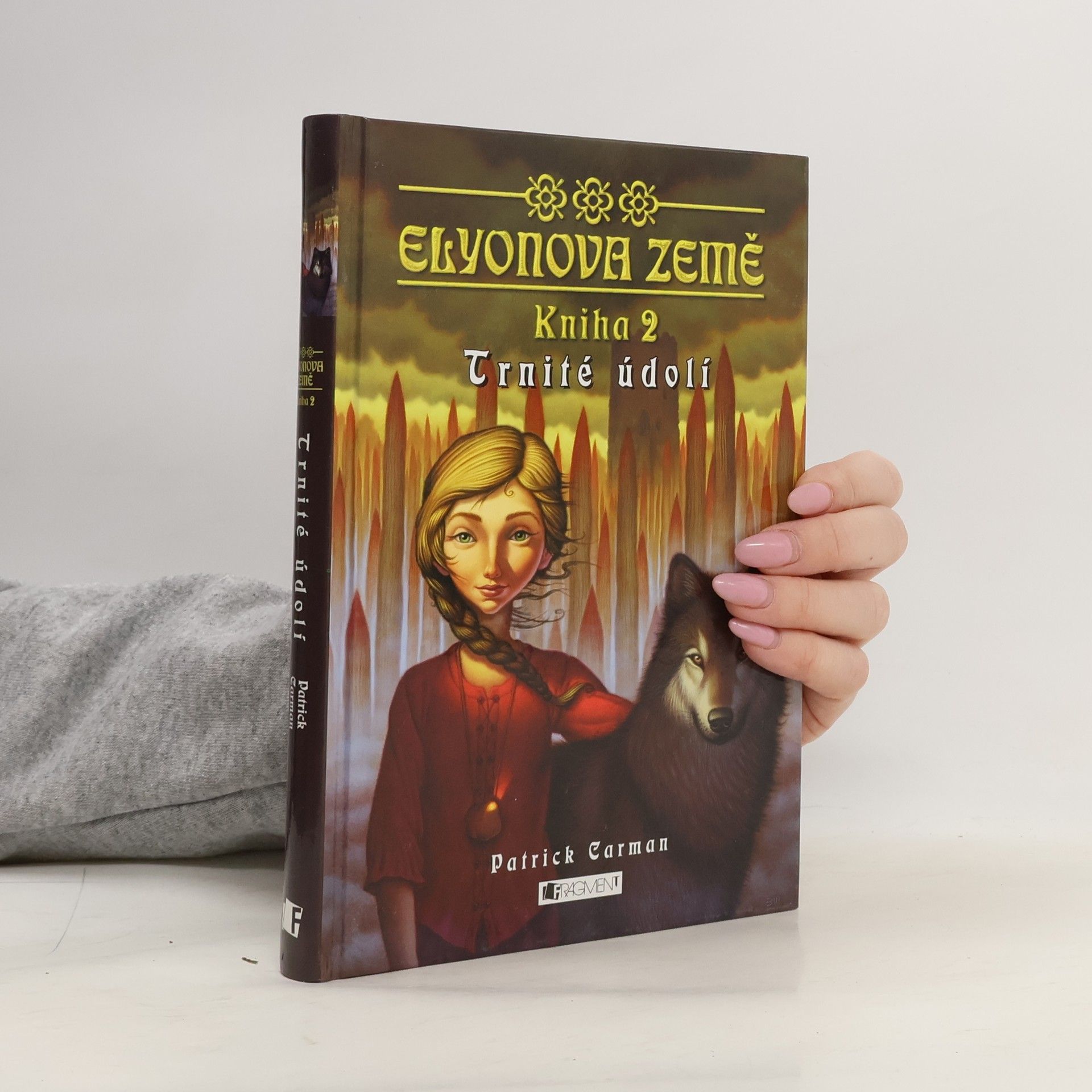 Elyonova země. Kniha 2, Trnité údolí