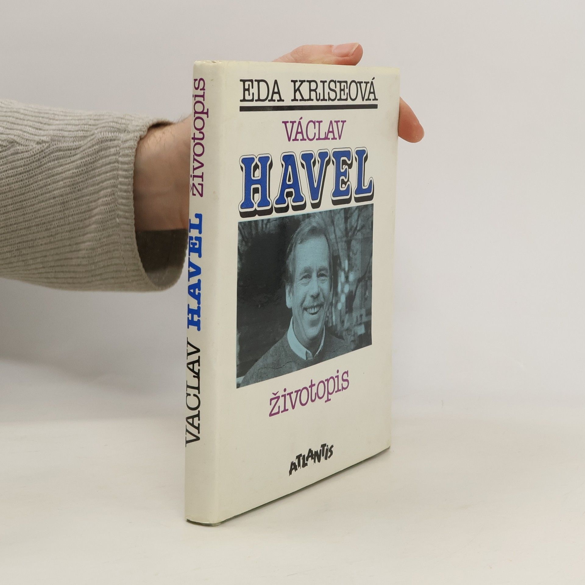 Eda Kriseova Václav Havel. Životopis