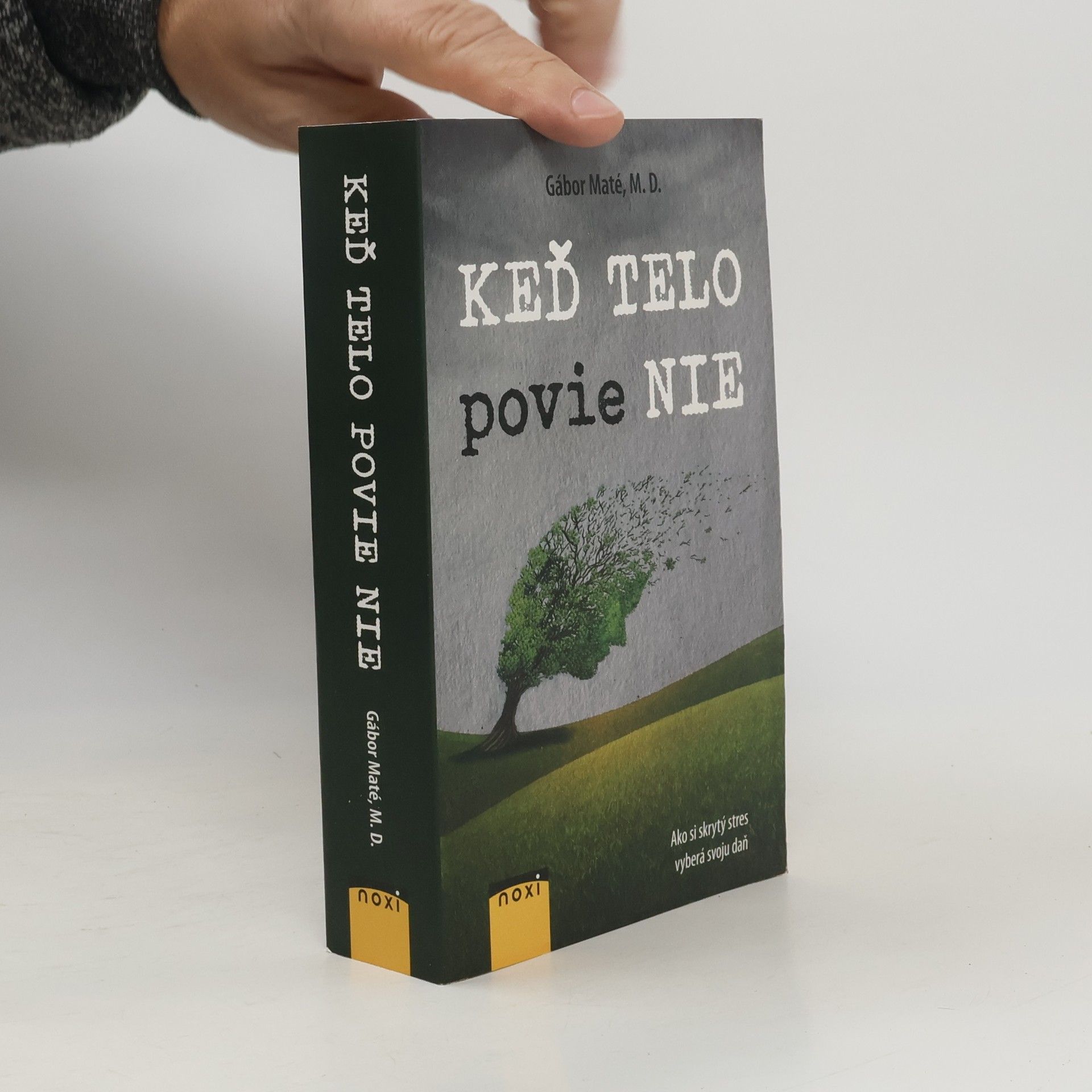 Gabor Maté Keď telo povie nie