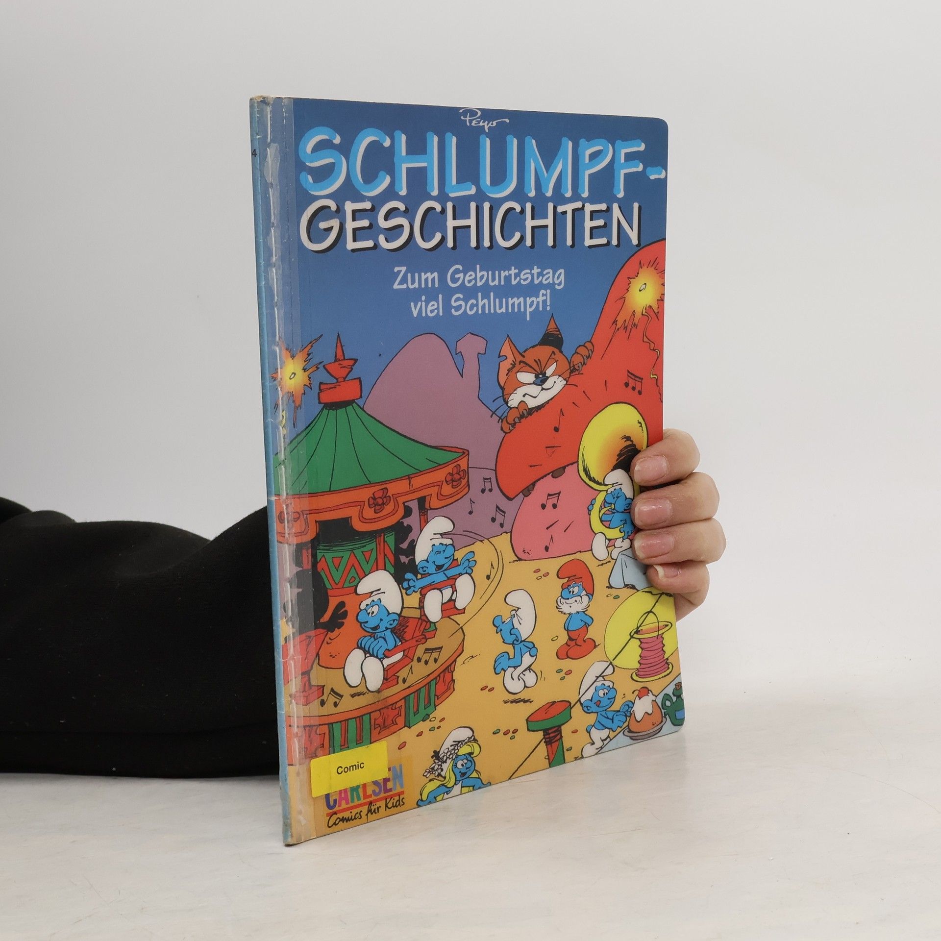 Peyo Schlumpfgeschichten - 4: Zum Geburtstag viel Schlumpf!
