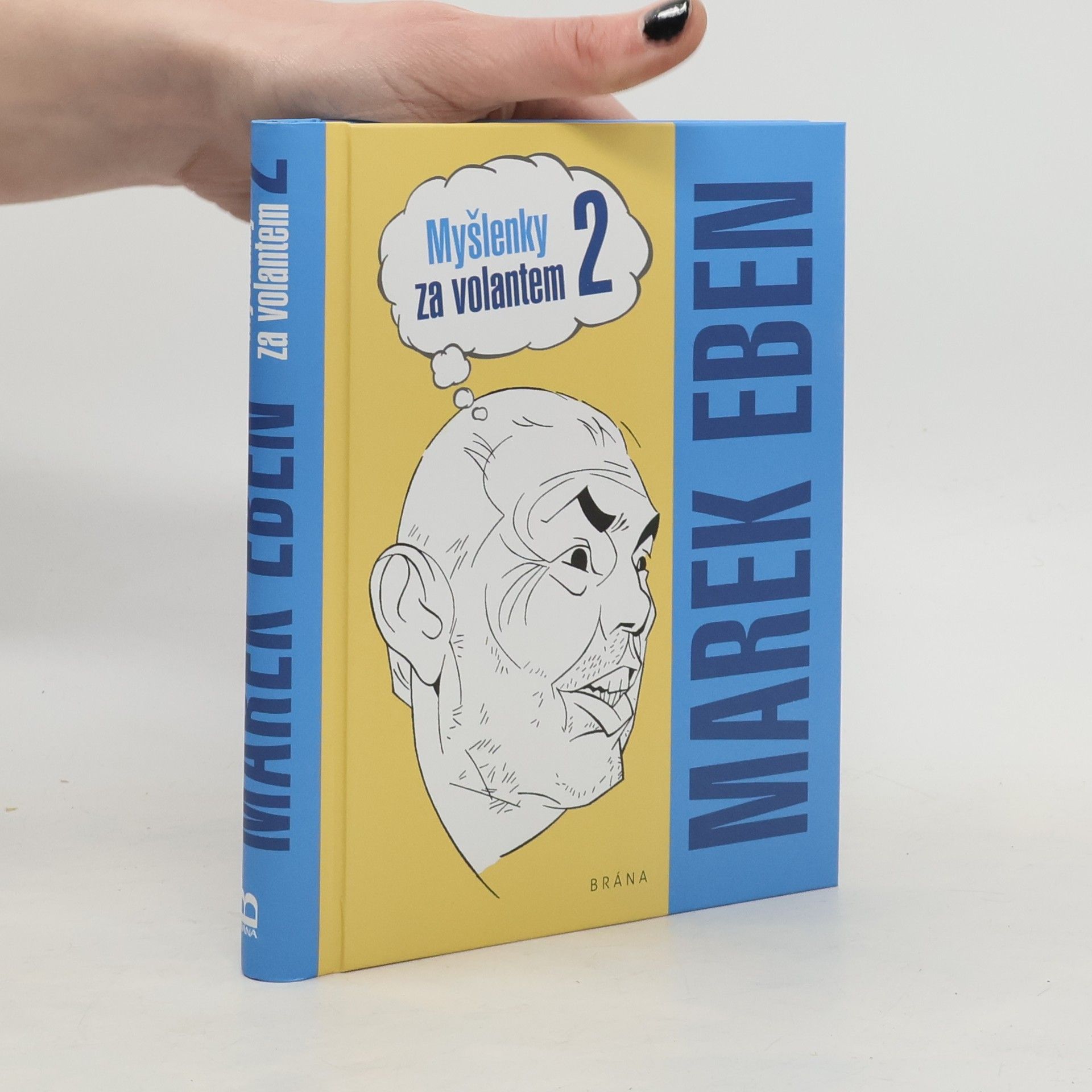 Marek Eben Myšlenky za volantem 2