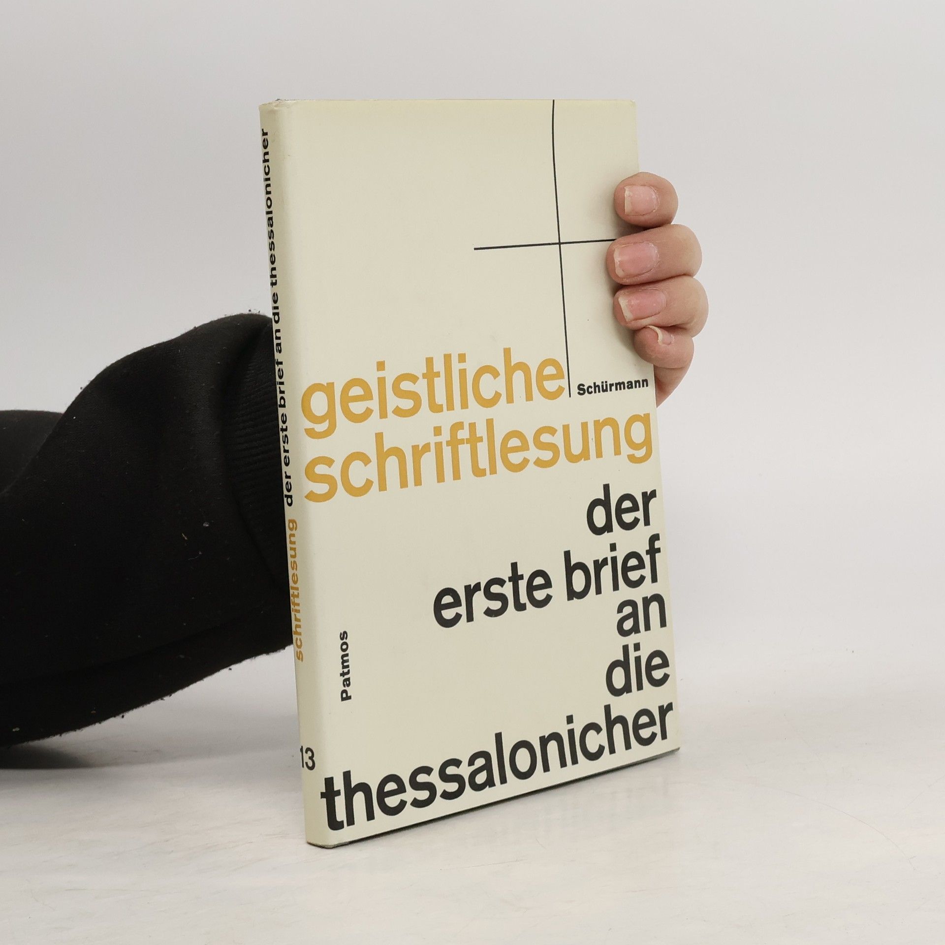 Heinz Schürmann Der erste Brief an die Thessalonicher