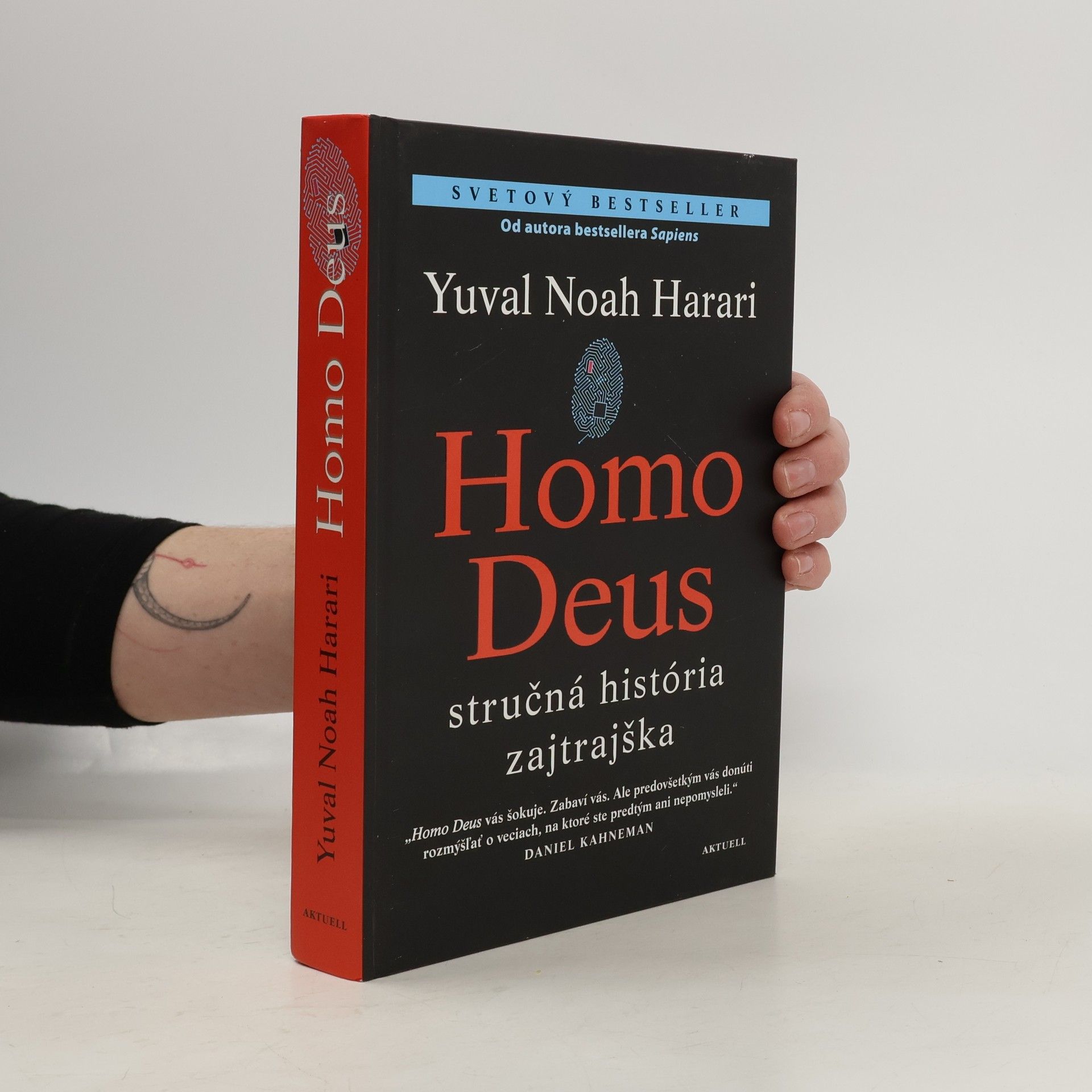 Yuval Noah Harari Homo Deus - Stručná história zajtrajška