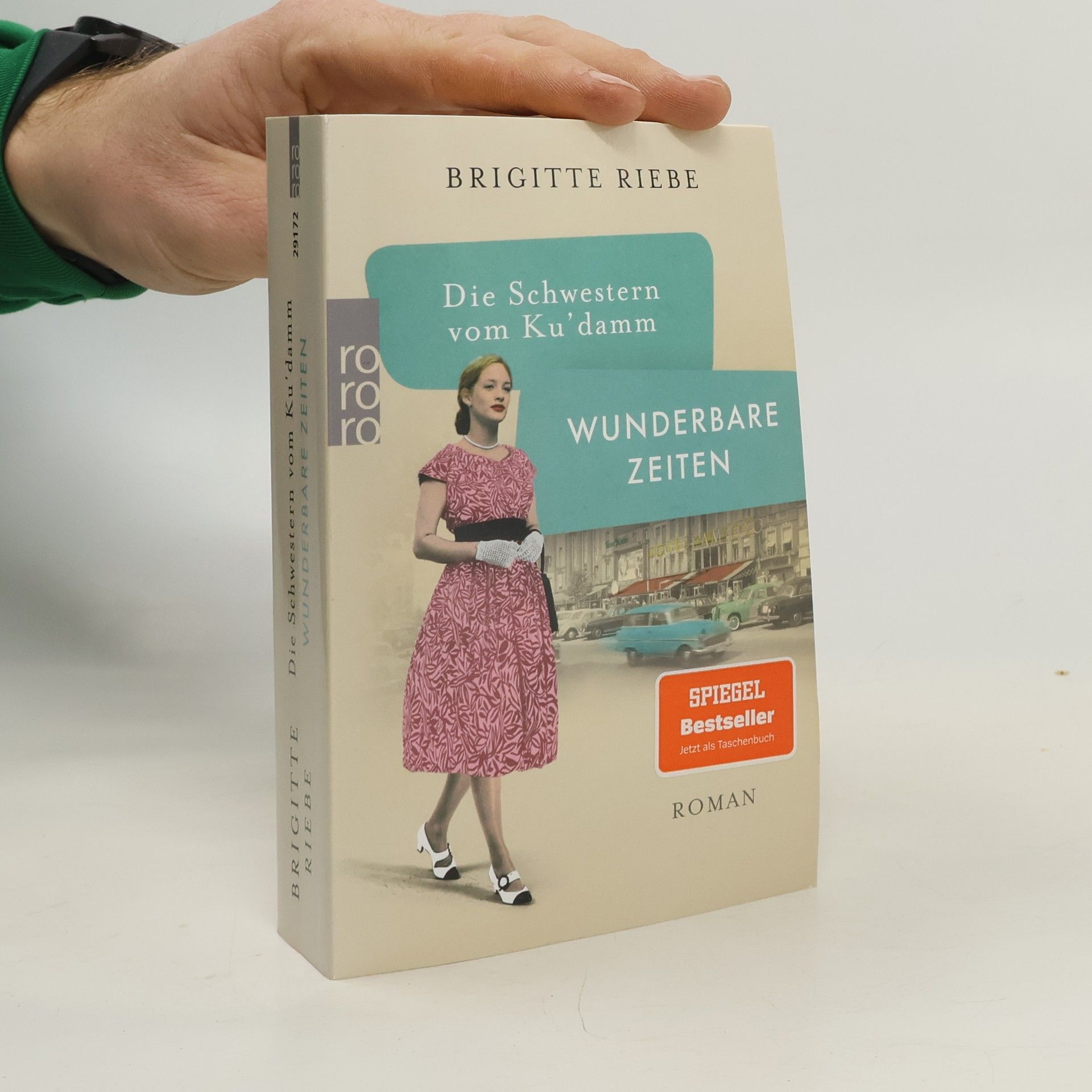 Brigitte Riebe Die Schwestern vom Ku'damm. Wunderbare Zeiten