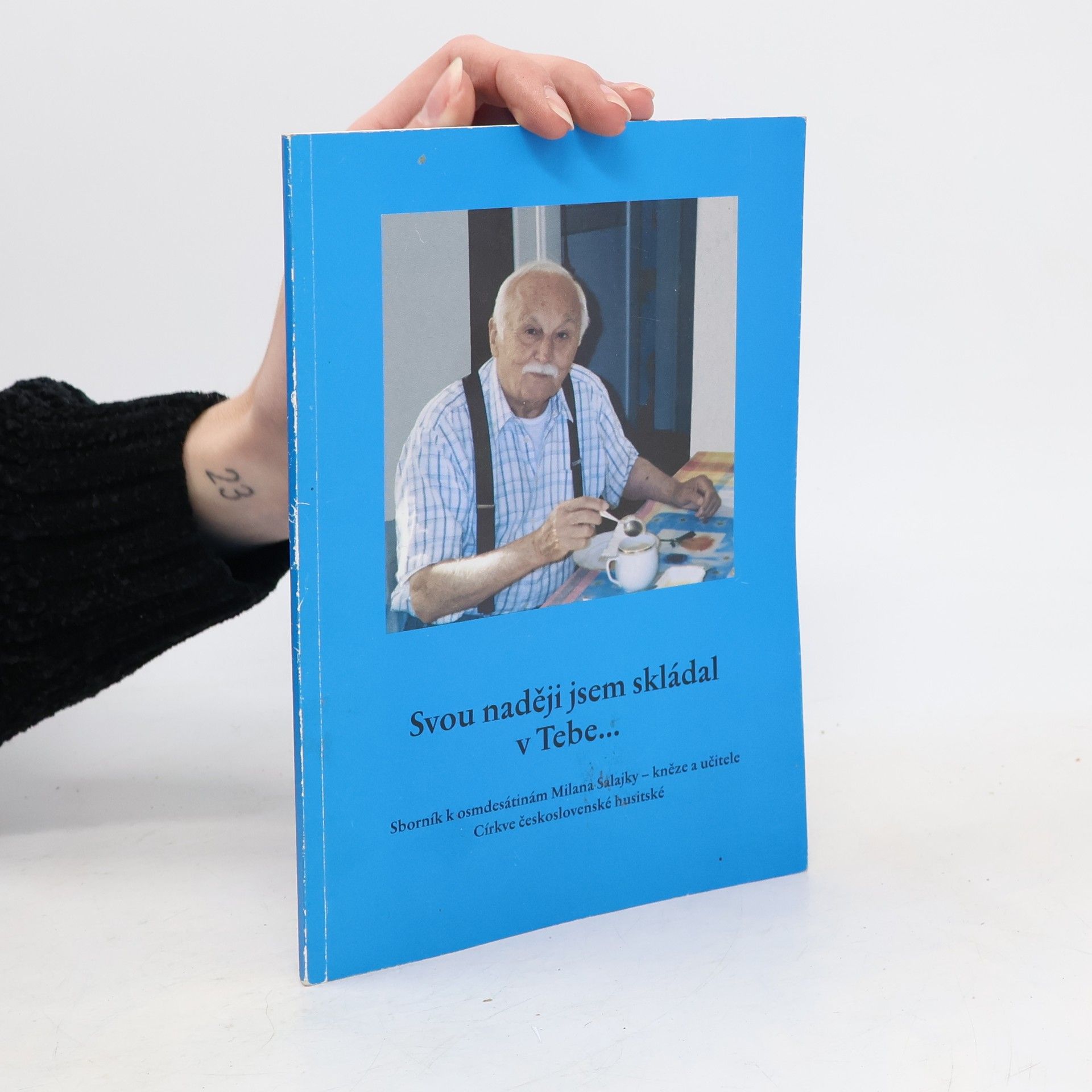 Svou naději jsem vkládal v Tebe ...