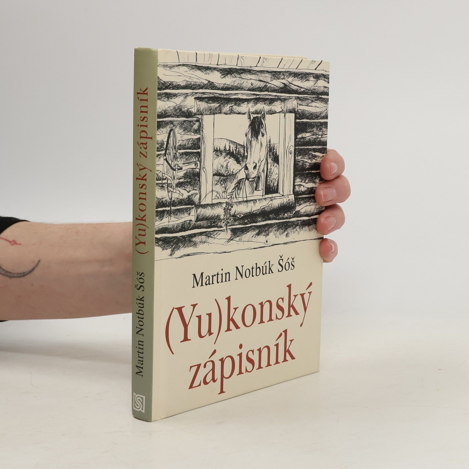 Šóš Martin Notbúk (Yu)konský zápisník