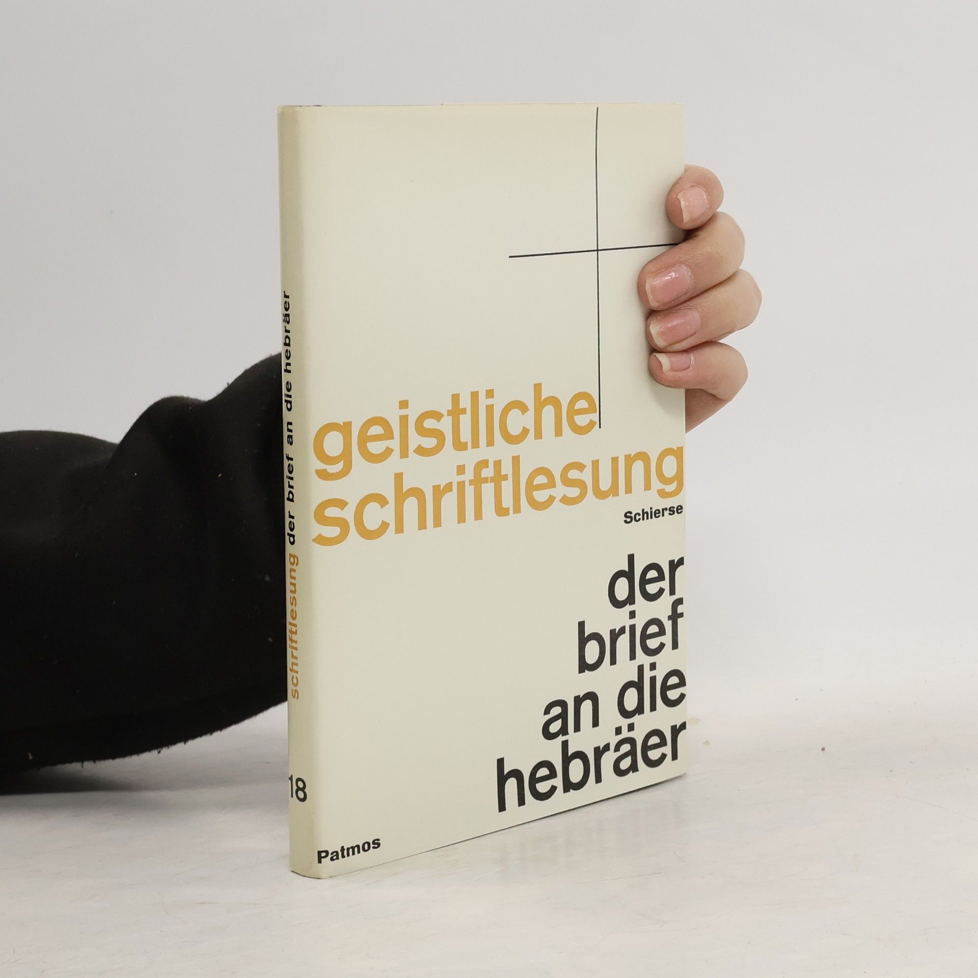Geistliche Schriftlesung 18. Der Brief an die Hebräer