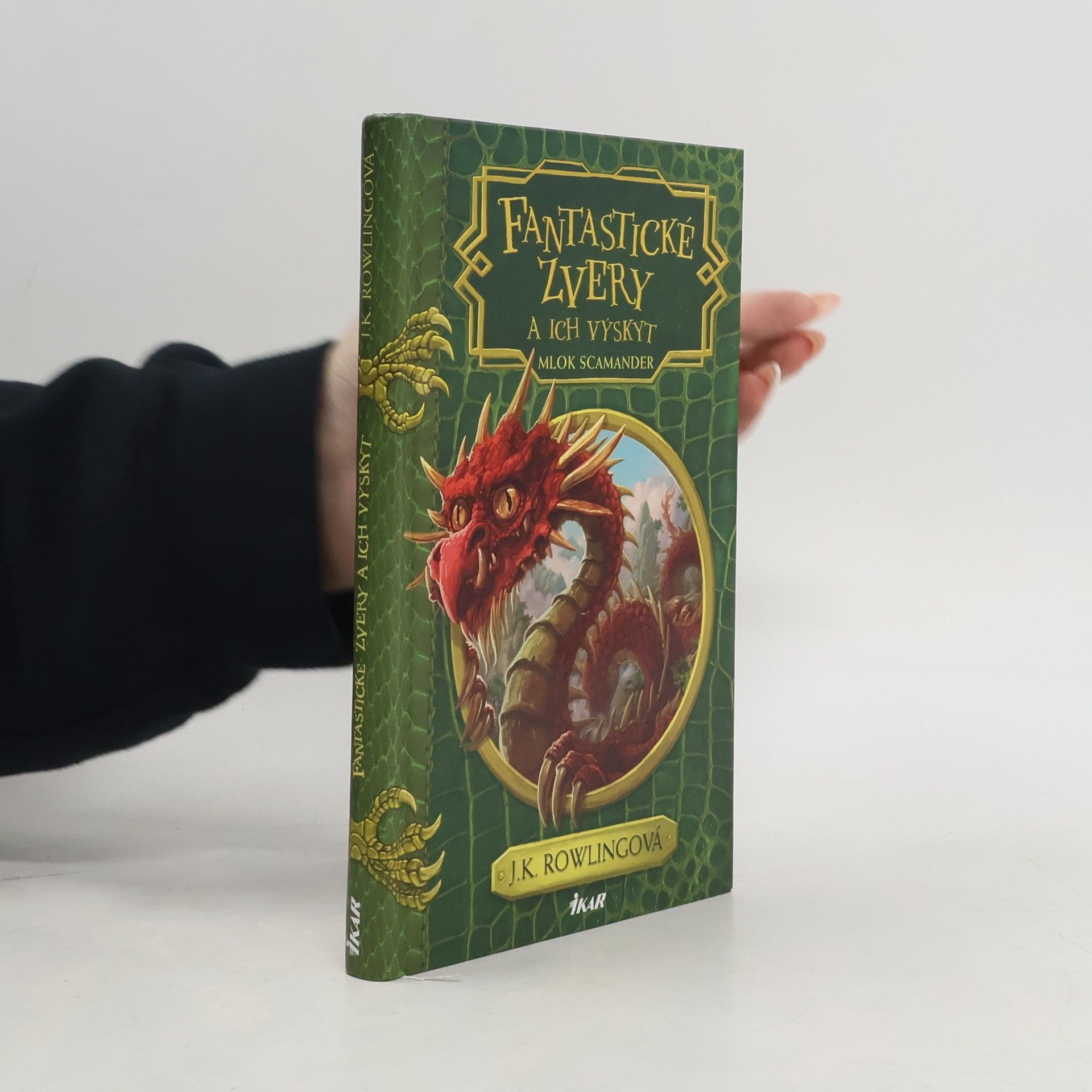 J. K. Rowling Fantastické zvery a ich výskyt