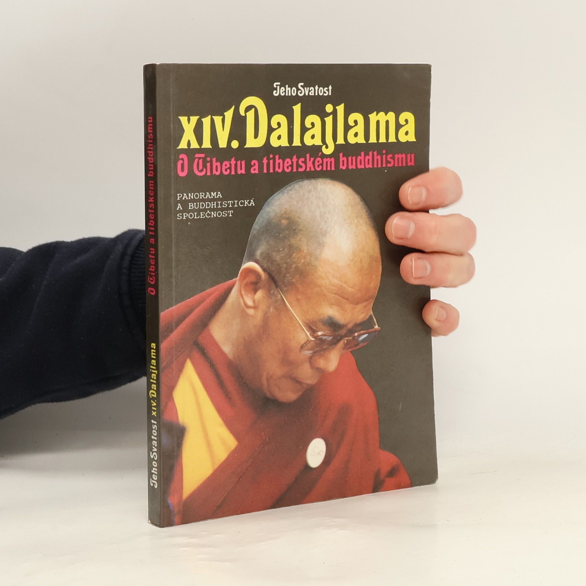 Jeho svatost Dalajlama XIV. O Tibetu a tibetském buddhismu