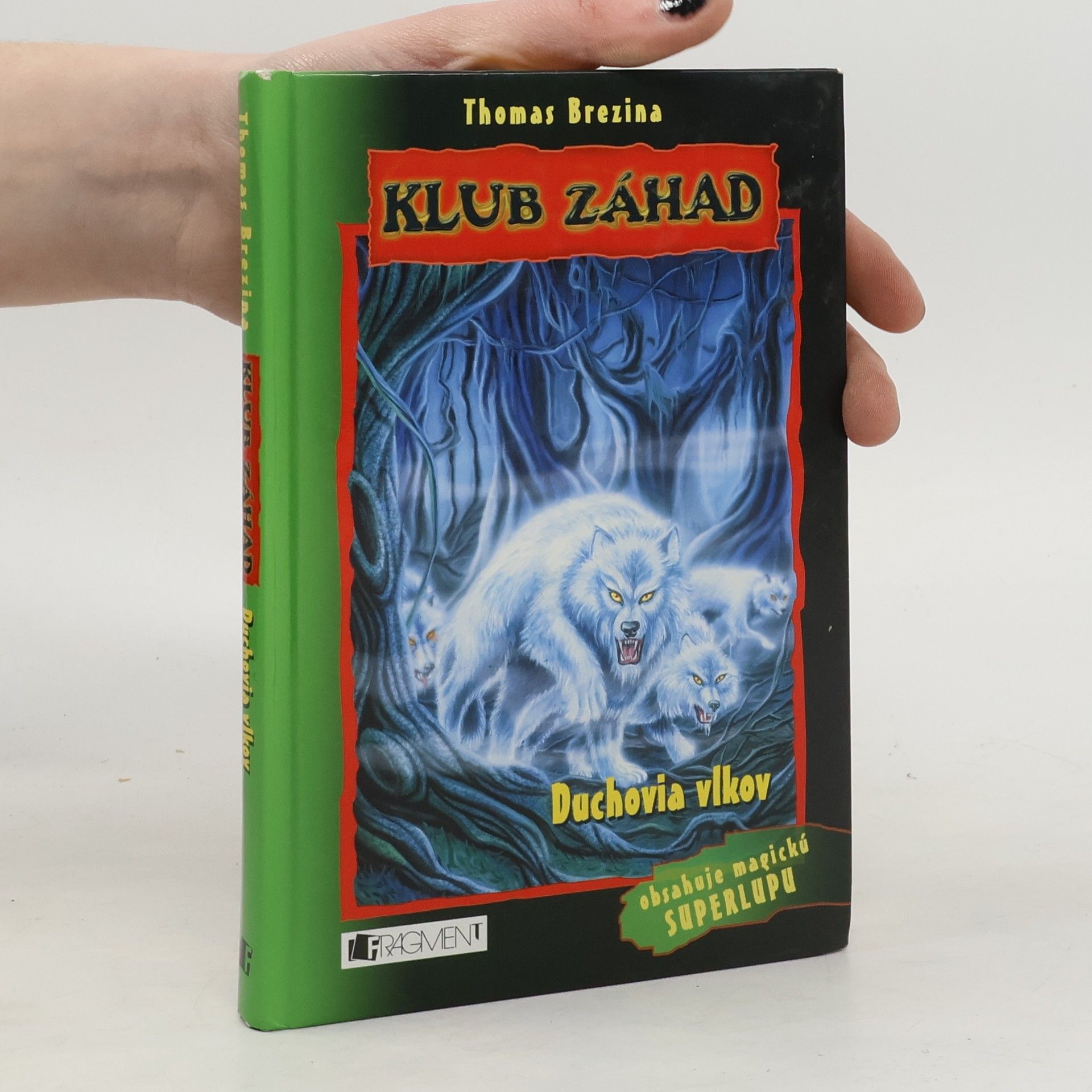 Thomas Brezina Klub záhad - Duchovia vlkov