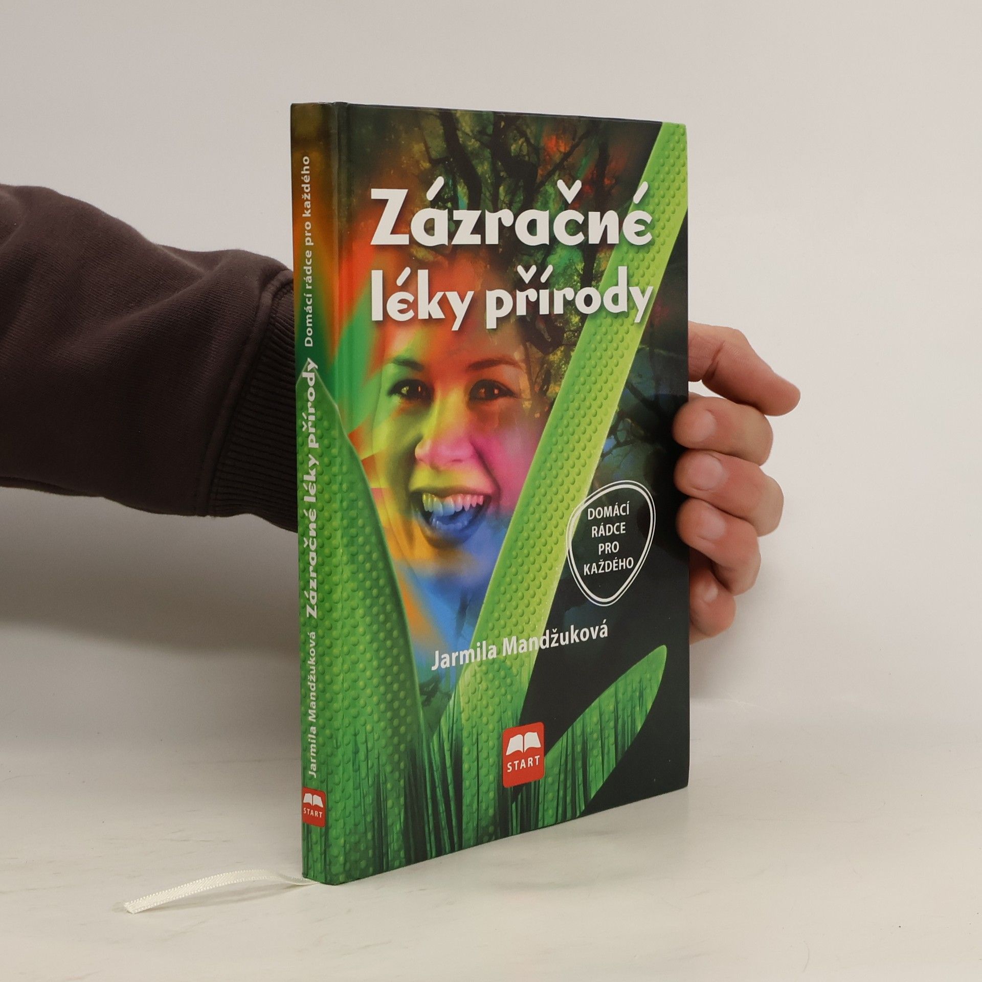 Mandžuková Jarmila Zázračné léky přírody