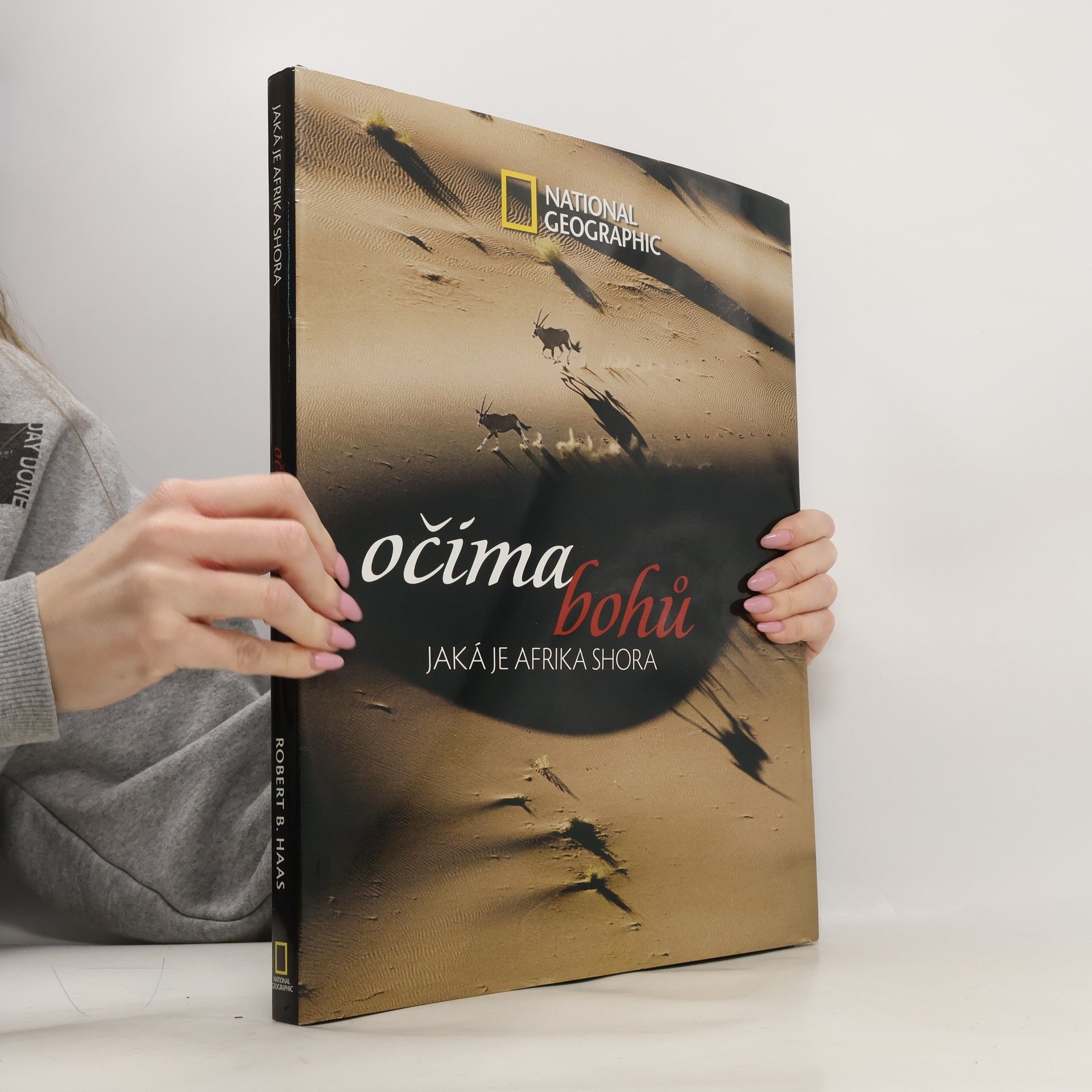 Robert B. Haas Očima bohů