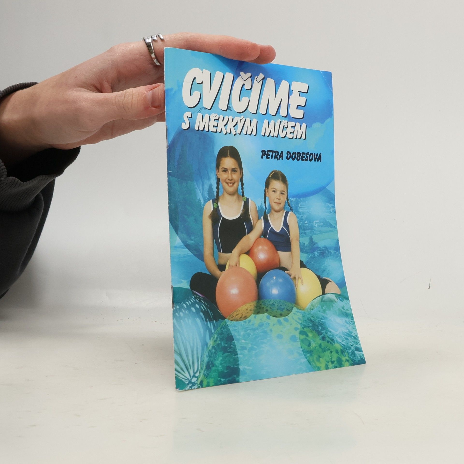 Cvičíme s měkkým míčem
